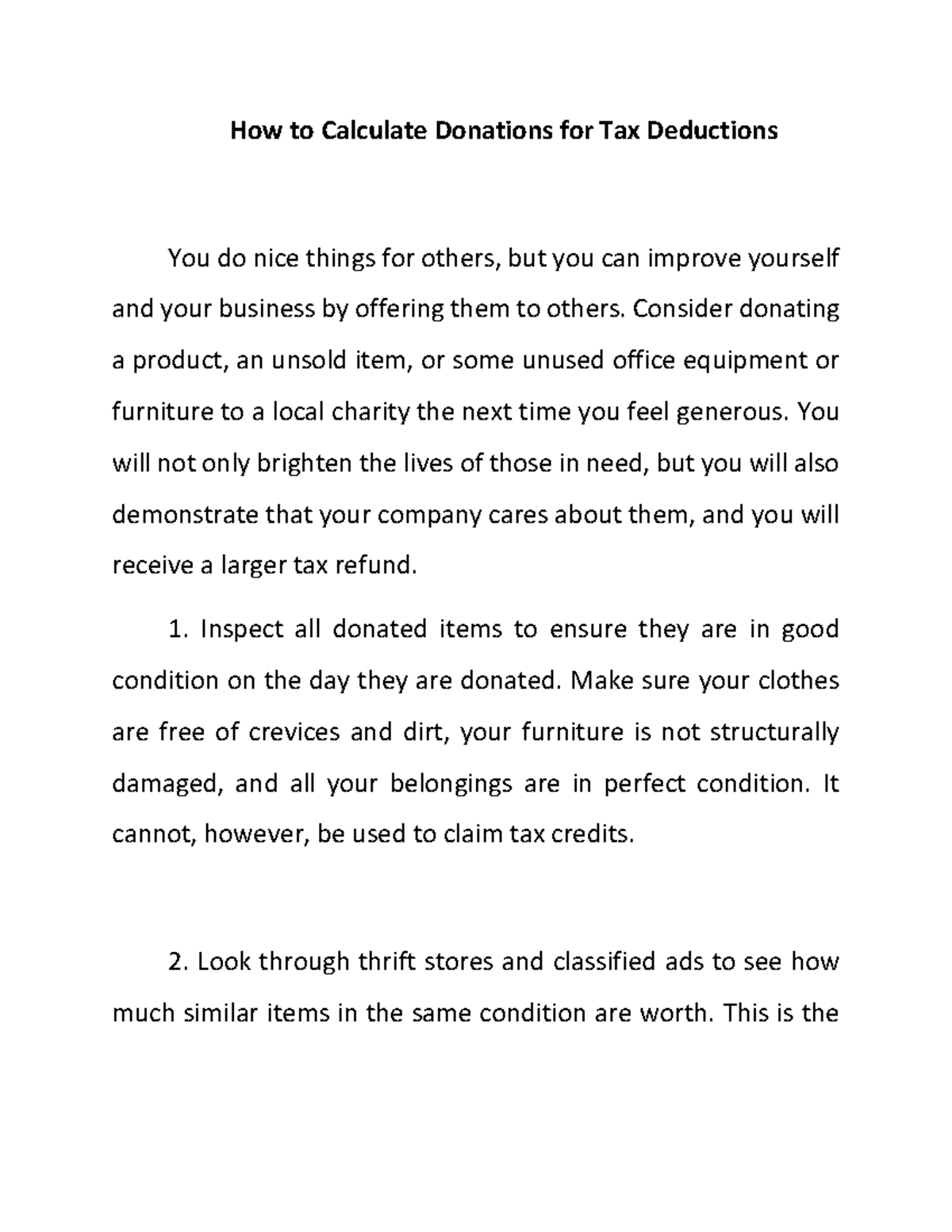 How to Calculate Donations for Tax Deductions Consider donating a