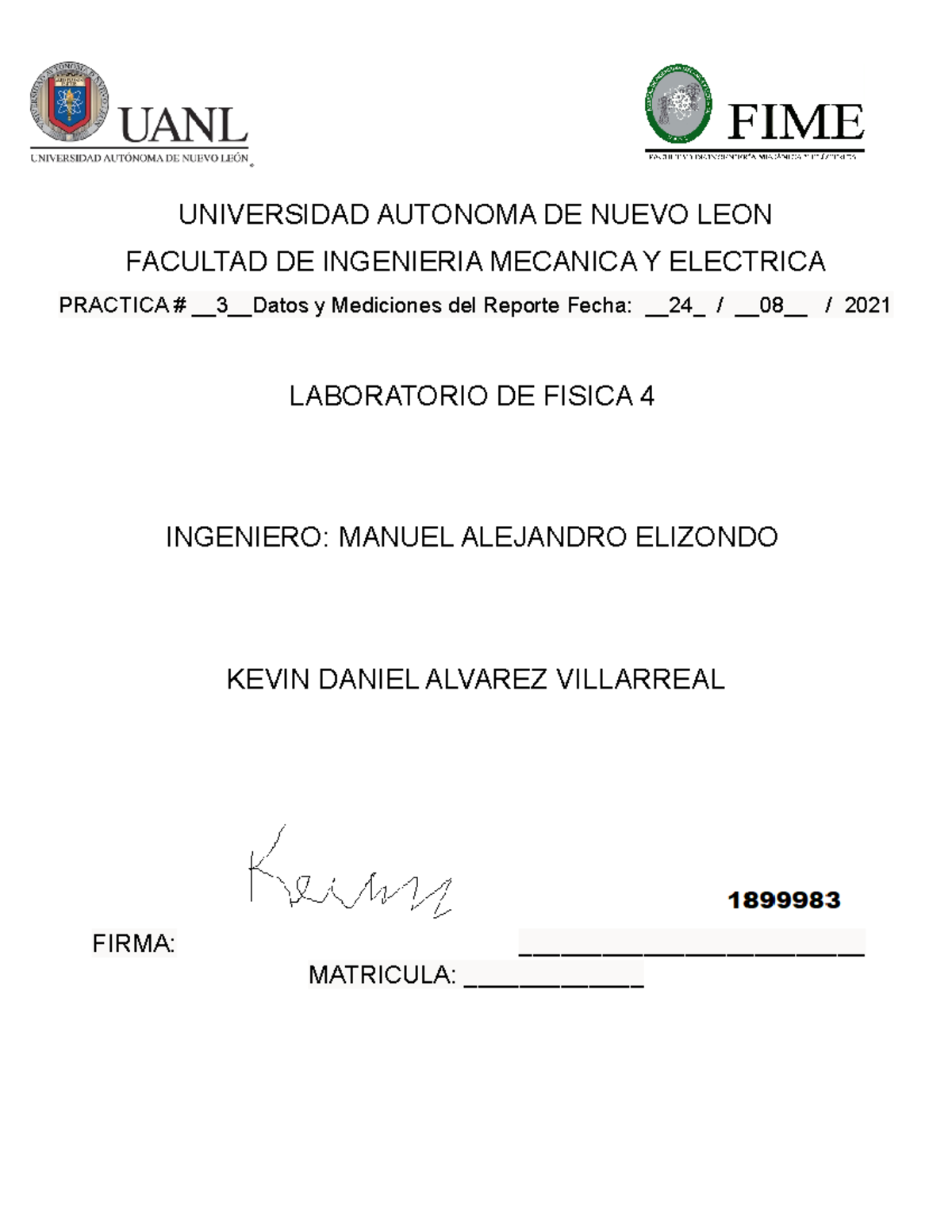 Practica 3 lab fisica 4 - UNIVERSIDAD AUTONOMA DE NUEVO LEON FACULTAD ...