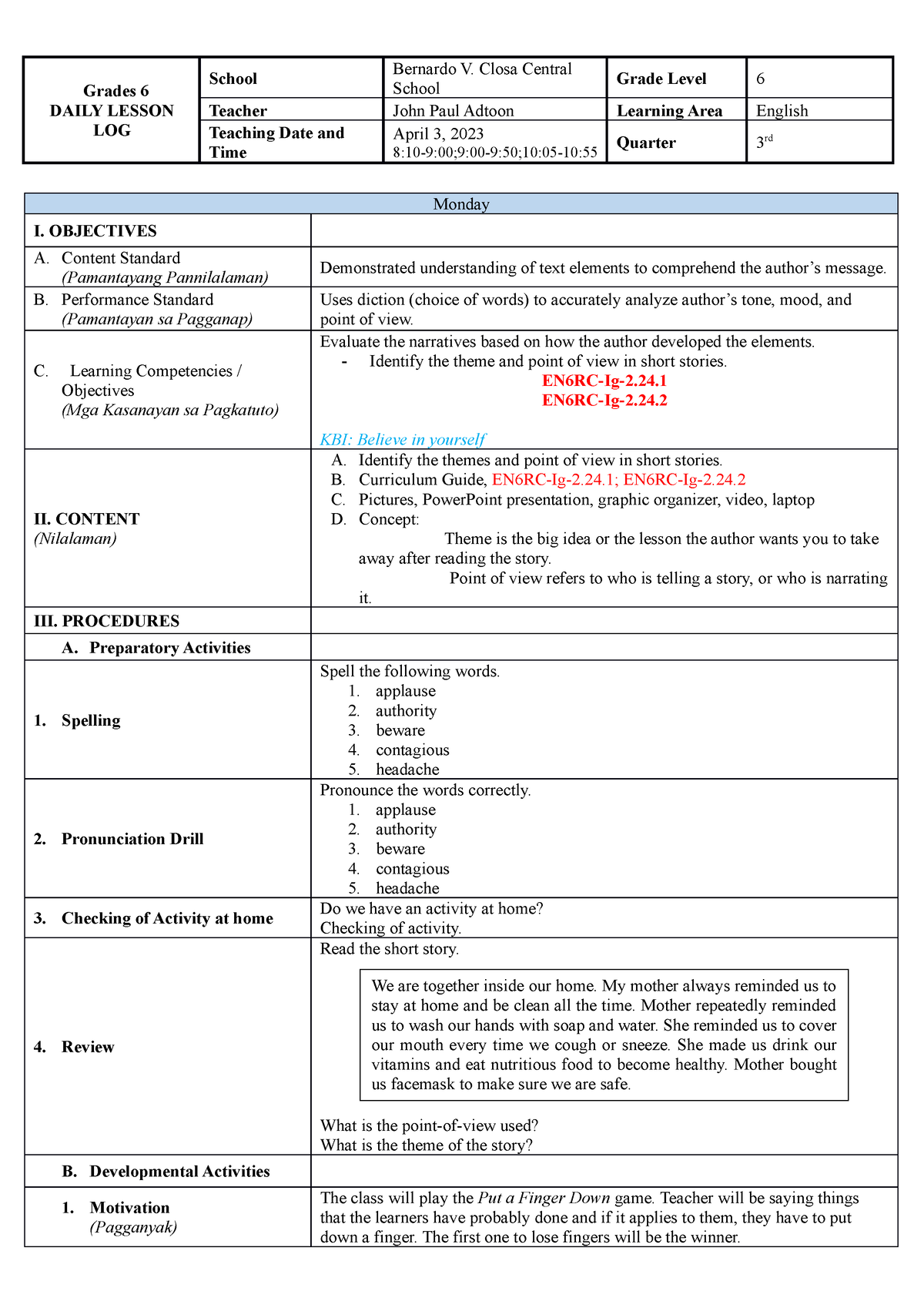 ENG6 Identify POV Theme - Grades 6 DAILY LESSON LOG School Bernardo V ...