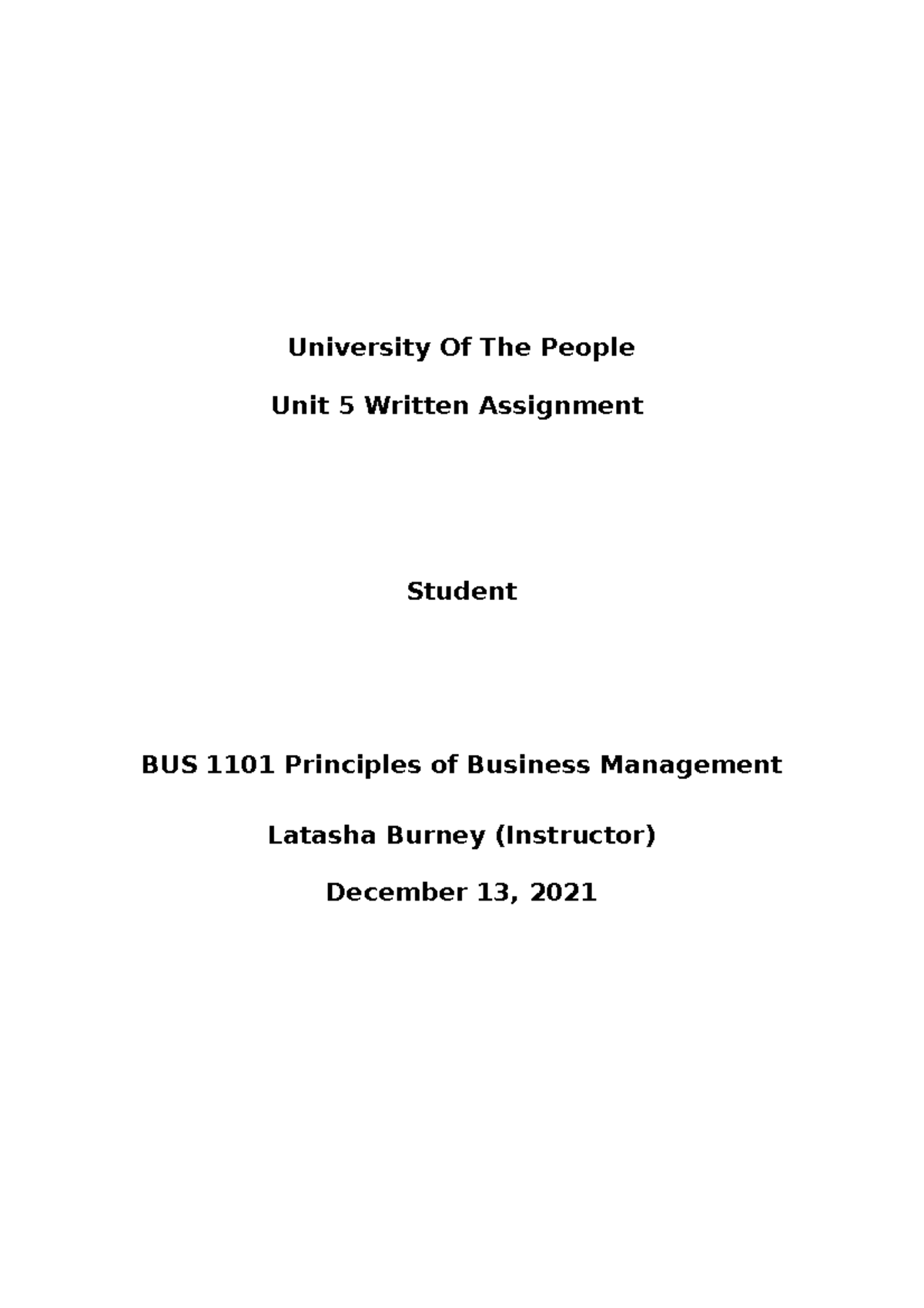 BUS 1101 Principles of Business Management Unit 5 WA - University Of ...