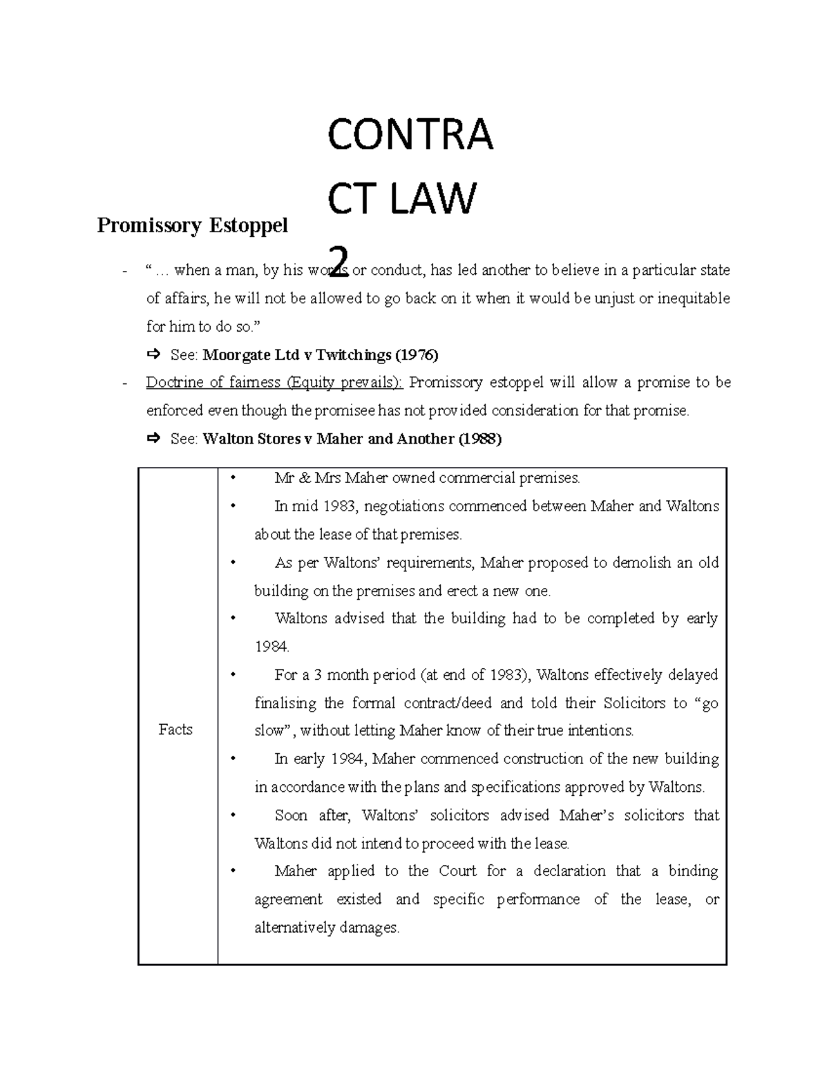 Contract LAW 2 Summary - Promissory Estoppel “... when a man, by his ...
