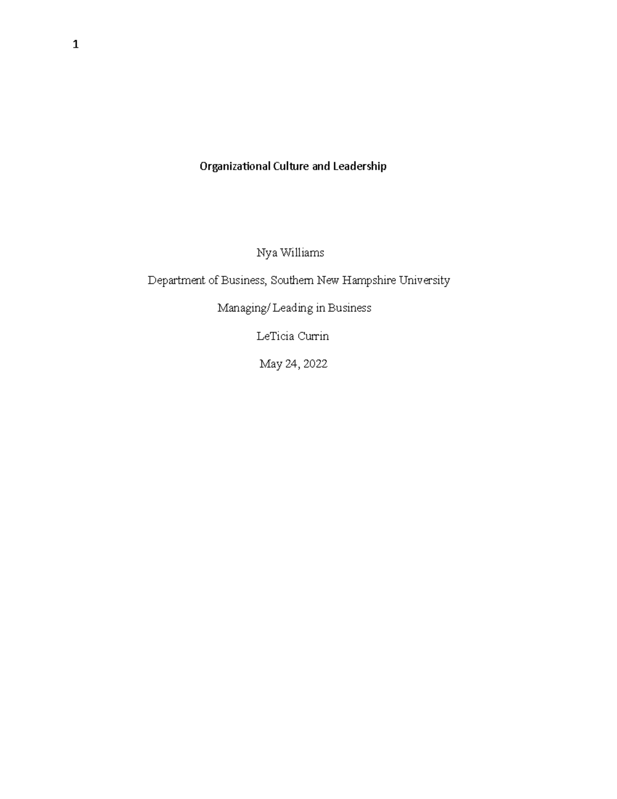 Organizational Culture and Leadership - Their mission is to keep ...