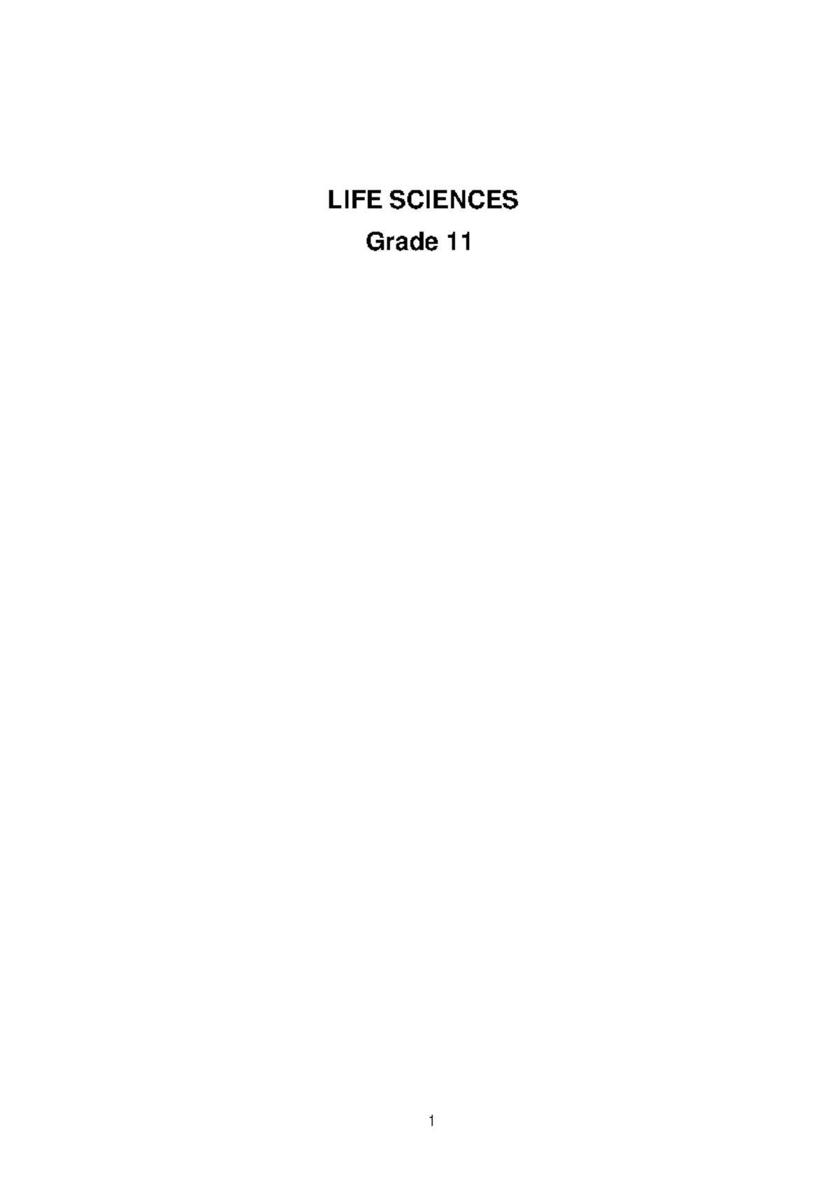 LIFE Sciences Grade 11 Notes - LIFE SCIENCES Grade 11 SECTION A ...