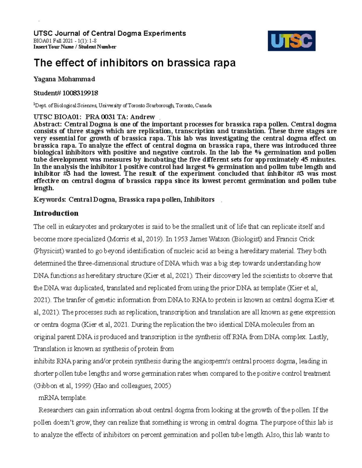 Formal Lab Report-1 - A lab report - UTSC Journal of Central Dogma ...