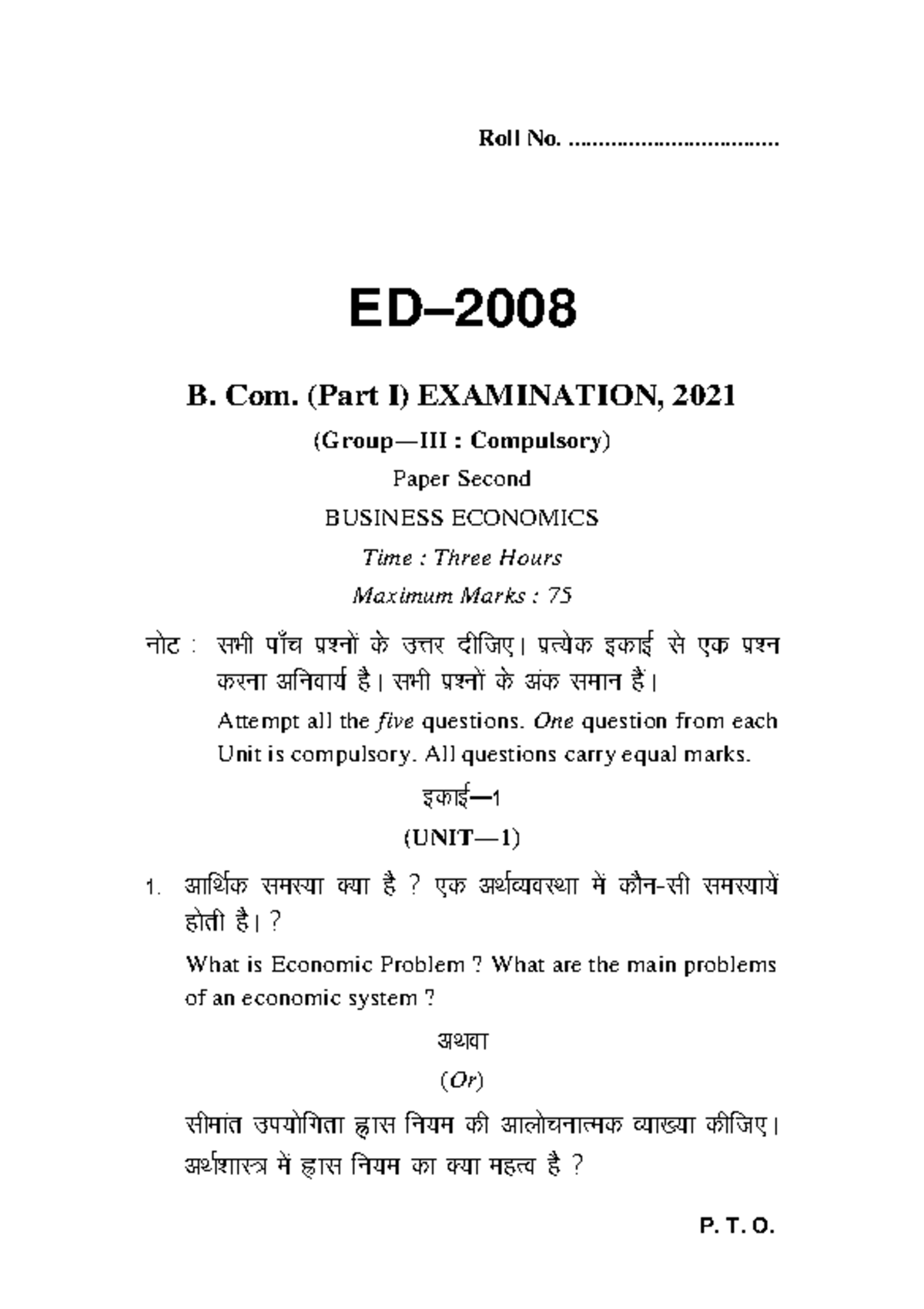 Bcom part 1 business economics ed 2008 2021 - P. T. O. Roll No