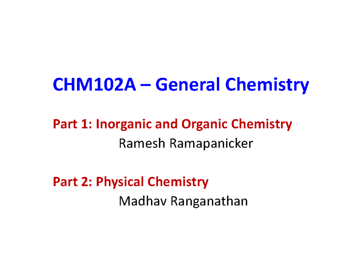 Lec1 - Important Course notes shared by professor - CHM102ACHM102A ...