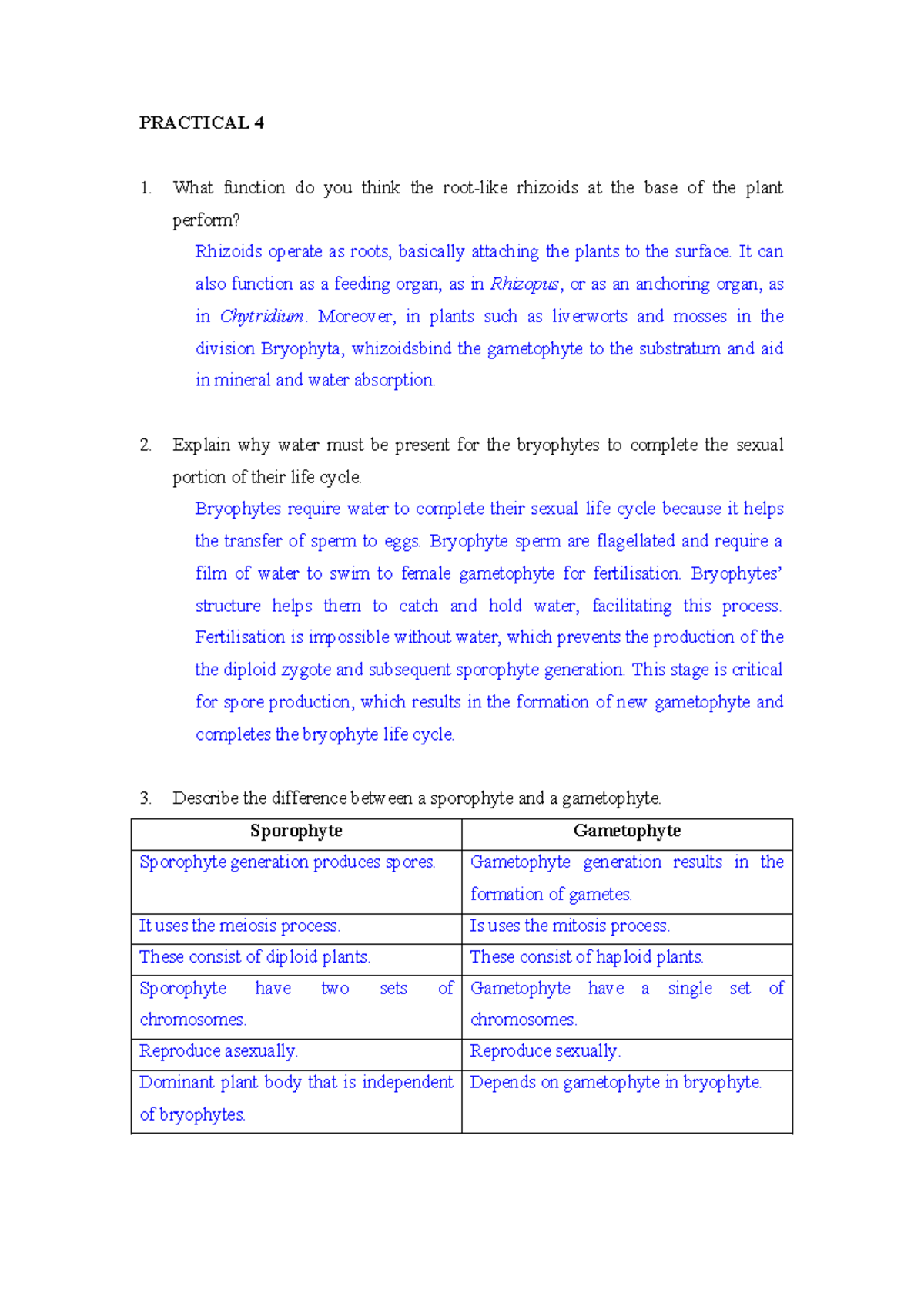 Plantae POST-LAB Questions - PRACTICAL 4 What function do you think the ...