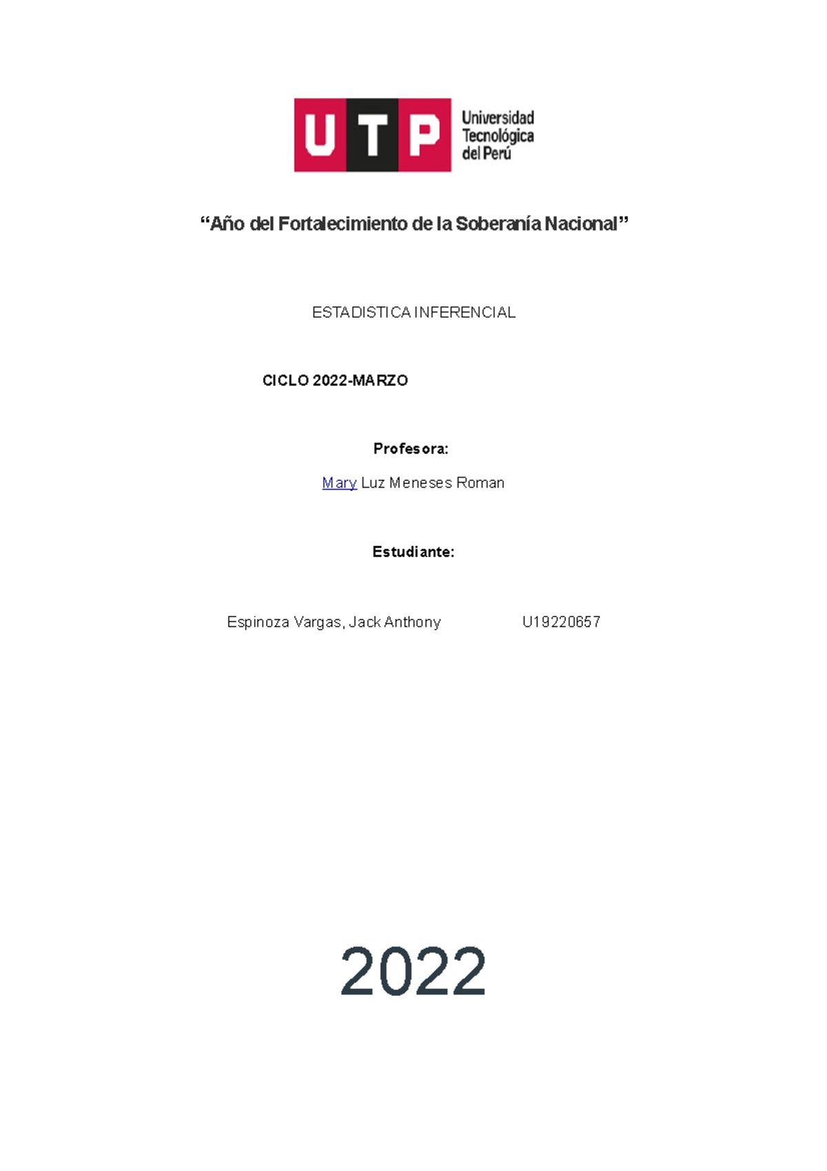 PC1 Estadistica Espinoza Vargas “Año del Fortalecimiento de la