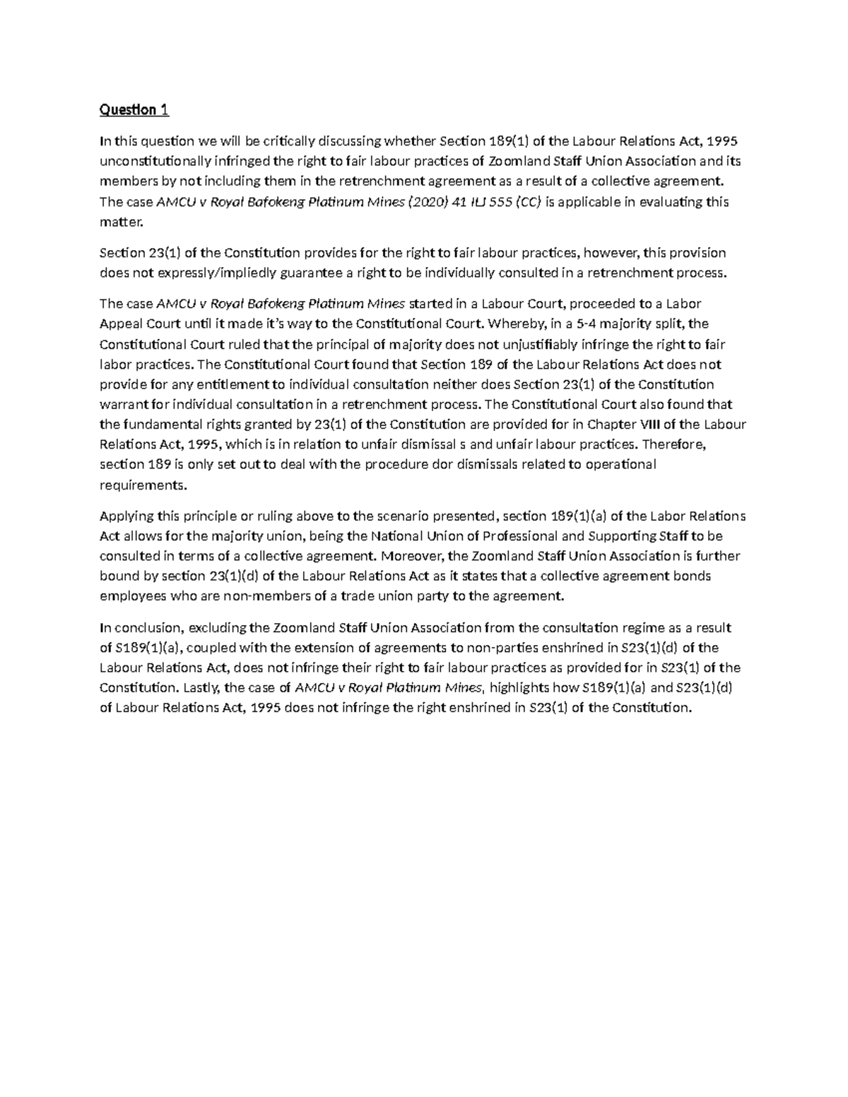 Labour LAW, Q1 - Question 1 In this question we will be critically ...