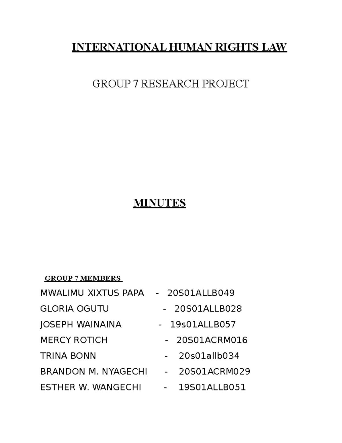 Group 7 IHR Research Project - INTERNATIONAL HUMAN RIGHTS LAW GROUP 7 ...