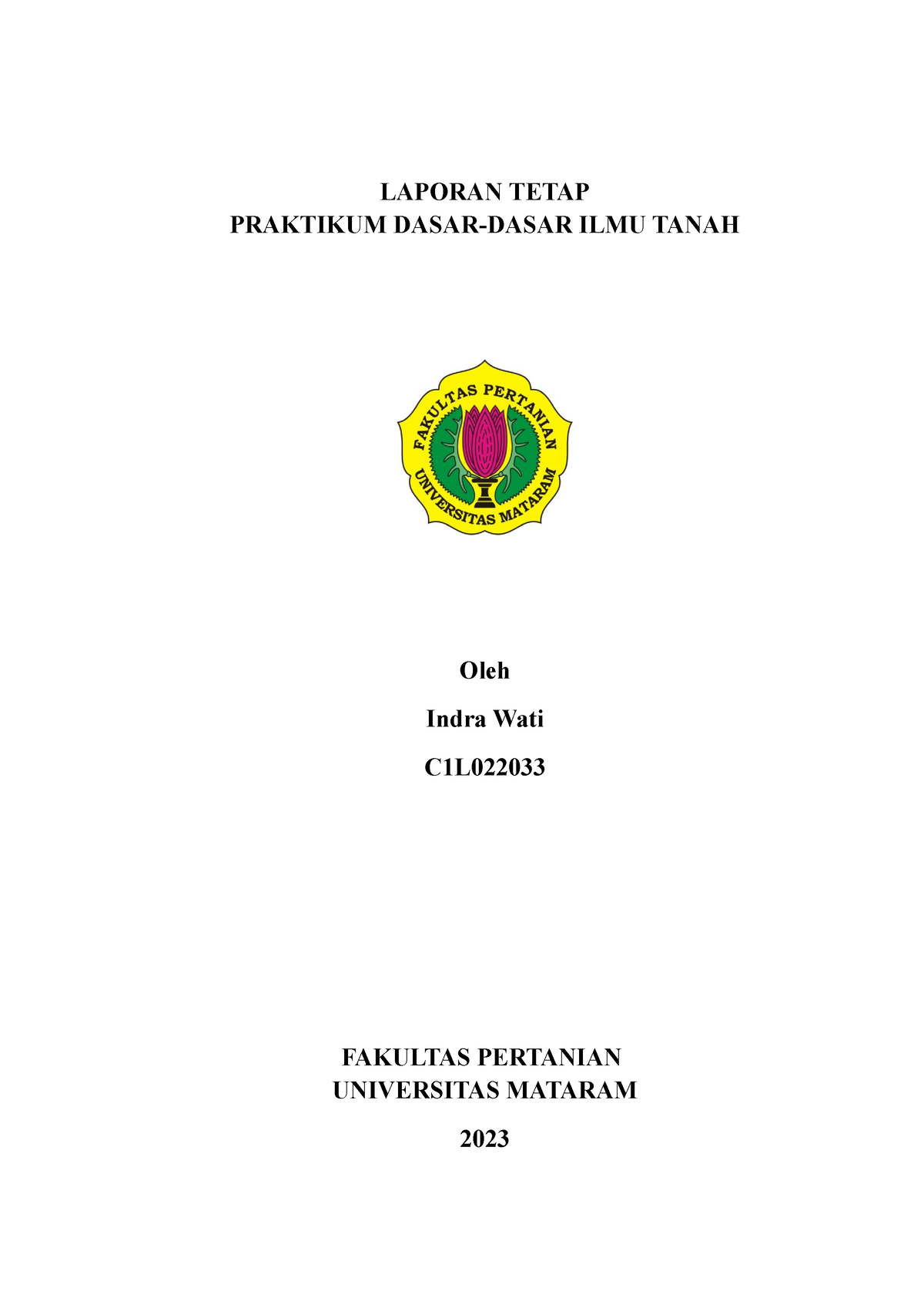 Laporan Tetap DDIT - LAPORAN TETAP PRAKTIKUM DASAR-DASAR ILMU TANAH ...