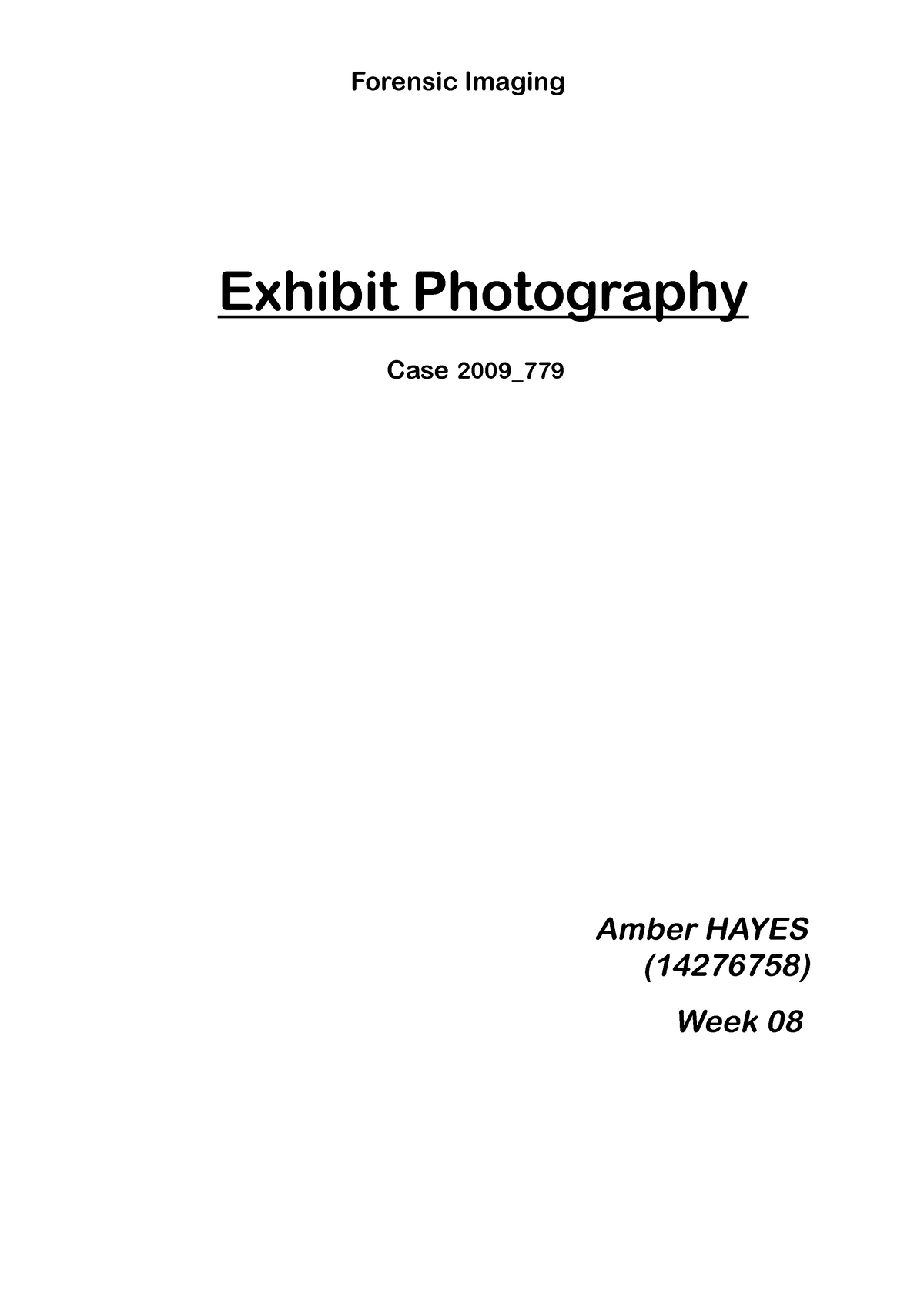 Case 2009_779 Photobook.pdf (examples) - Forensic Imaging Week 08 Case ...