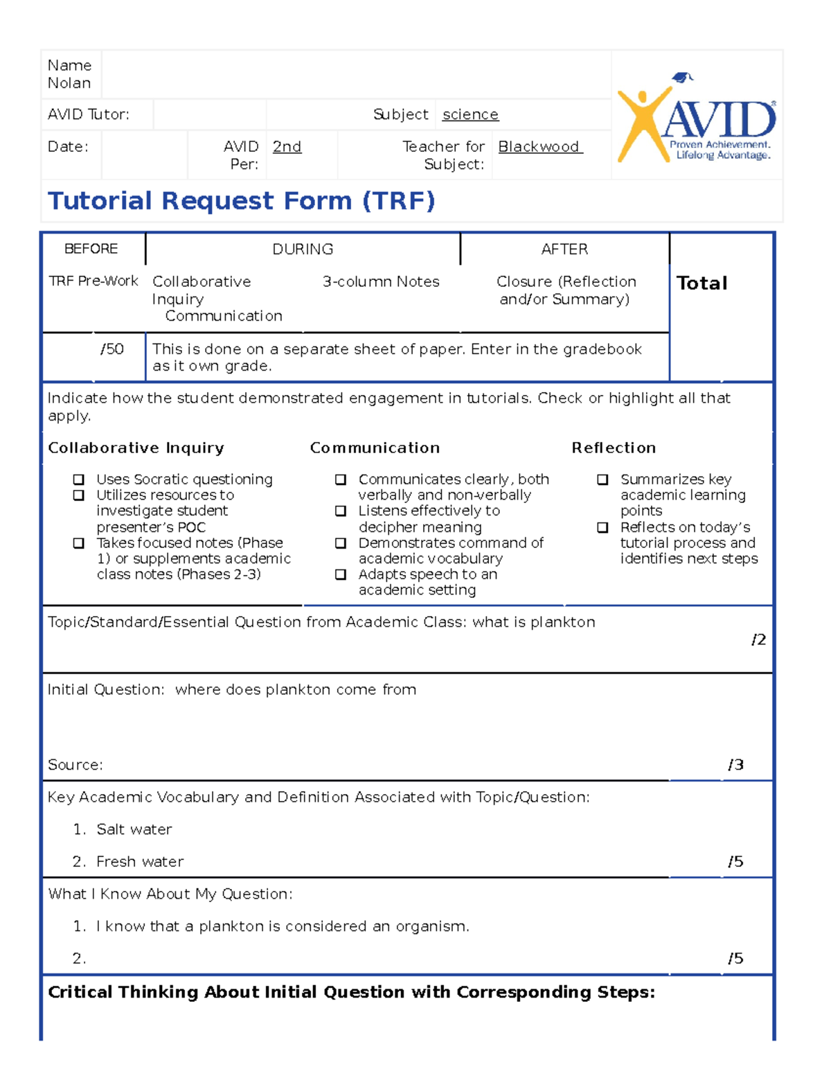 TRF Form nolan martinez Name Nolan AVID Tutor Subject science Date