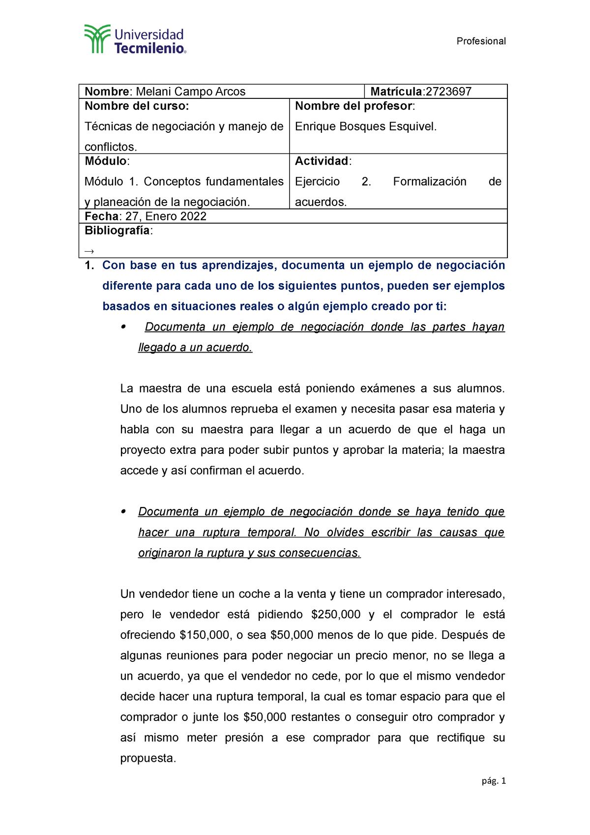 Ejercicio 2 Melani Campo Técnicas De Negociación Y Manejo De Conflictos Profesional Nombre 5623