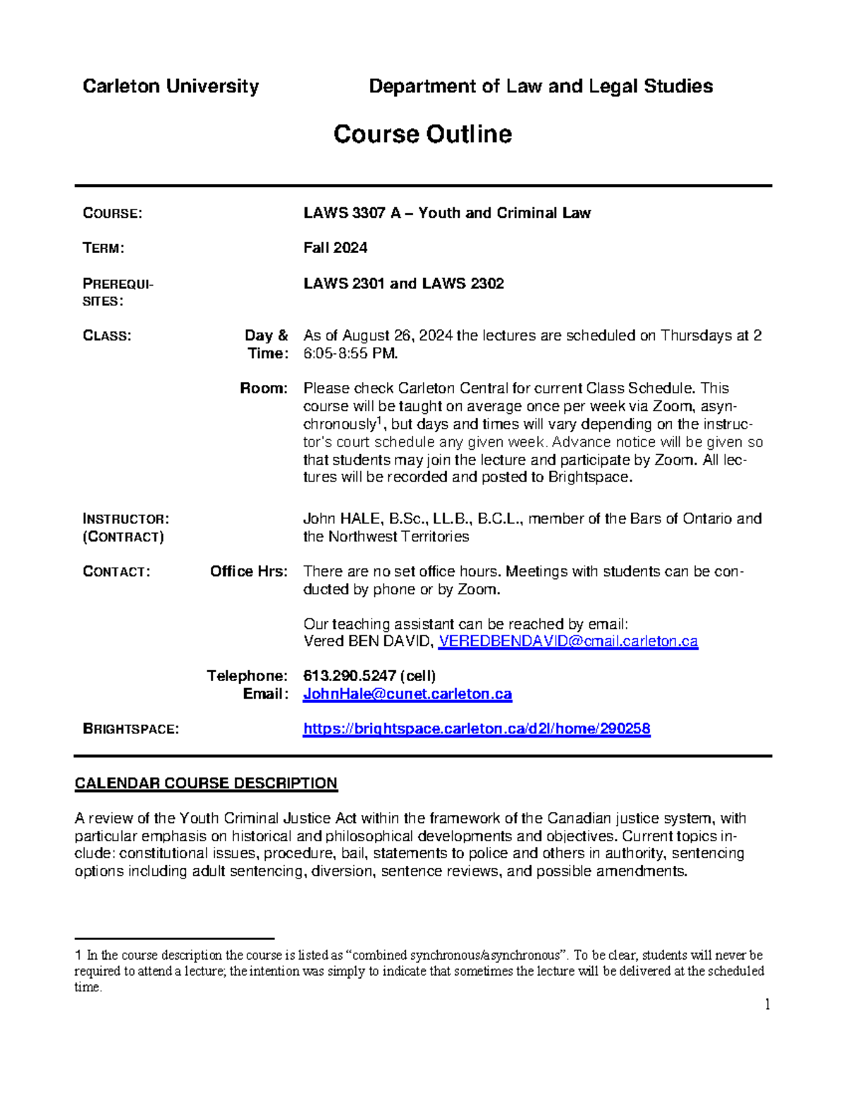 Hale, John - LAWS 3307 A Outline - Fall 2024 - Carleton University ...