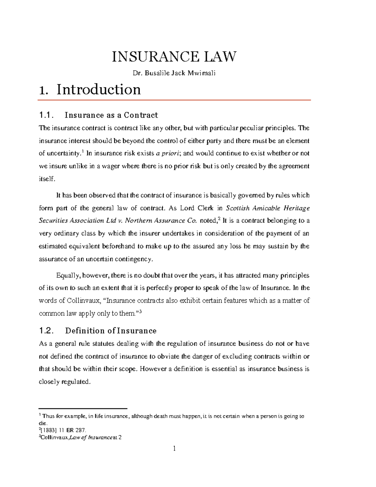 Insuarance 3 - assignment - INSURANCE LAW Dr. Busalile Jack Mwimali 1 ...