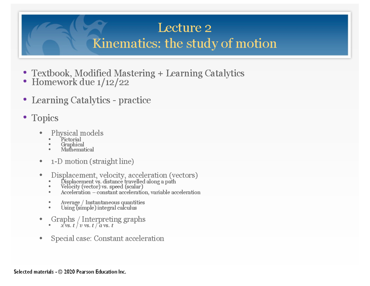 Lecture 02 010522 PRE Lecture 2 Kinematics the study of motion