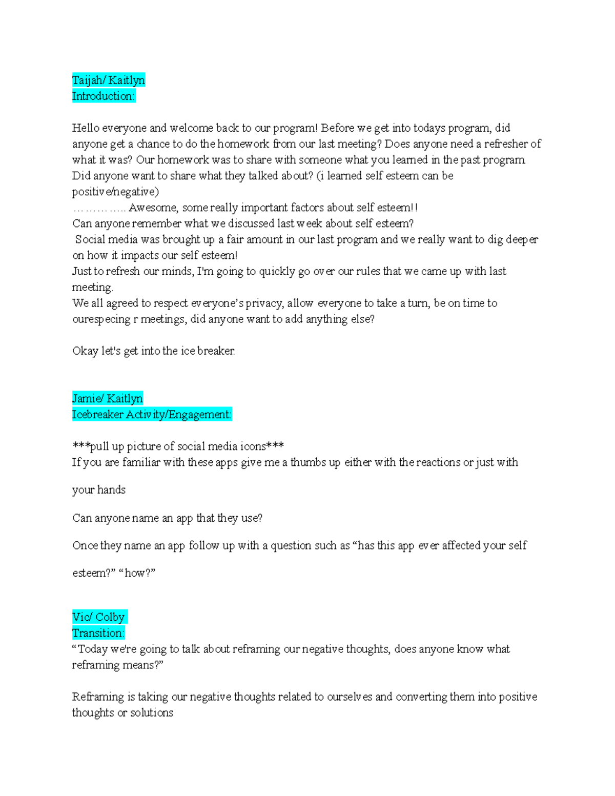 Week 2 script - Taijah/ Kaitlyn Introduction: Hello everyone and ...