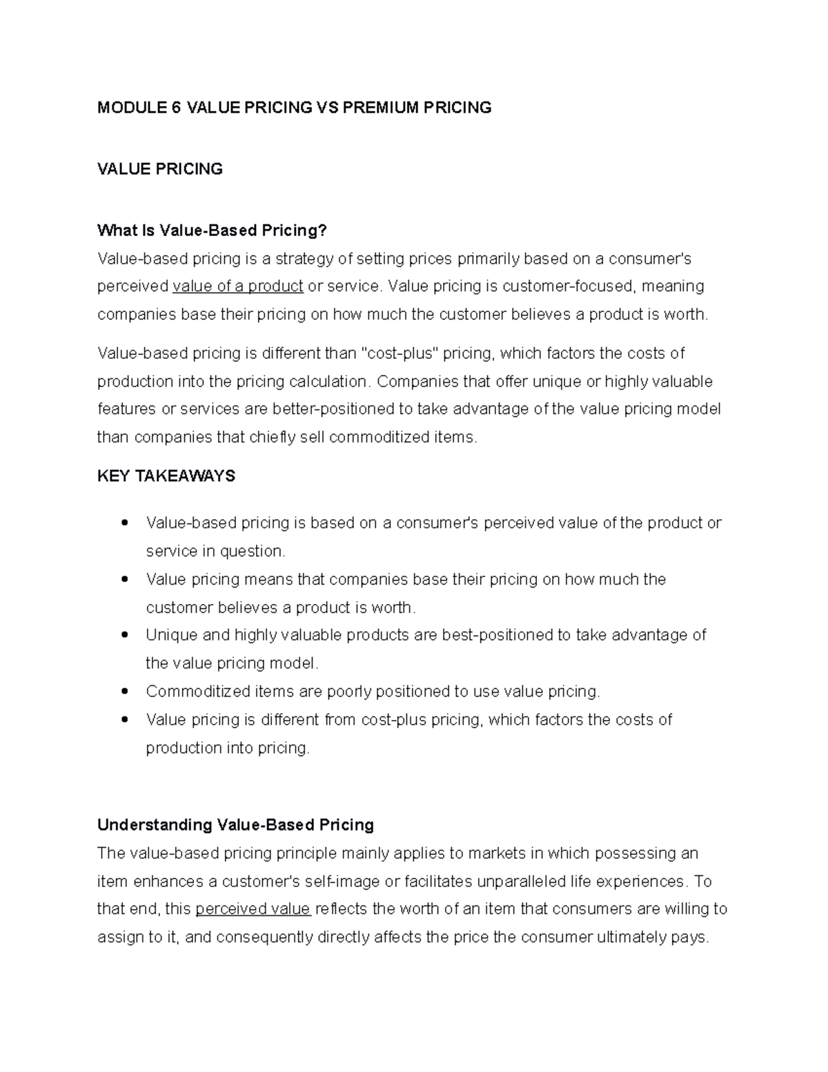 Module 6 Value Pricing VS Premium Pricing MODULE 6 VALUE PRICING VS