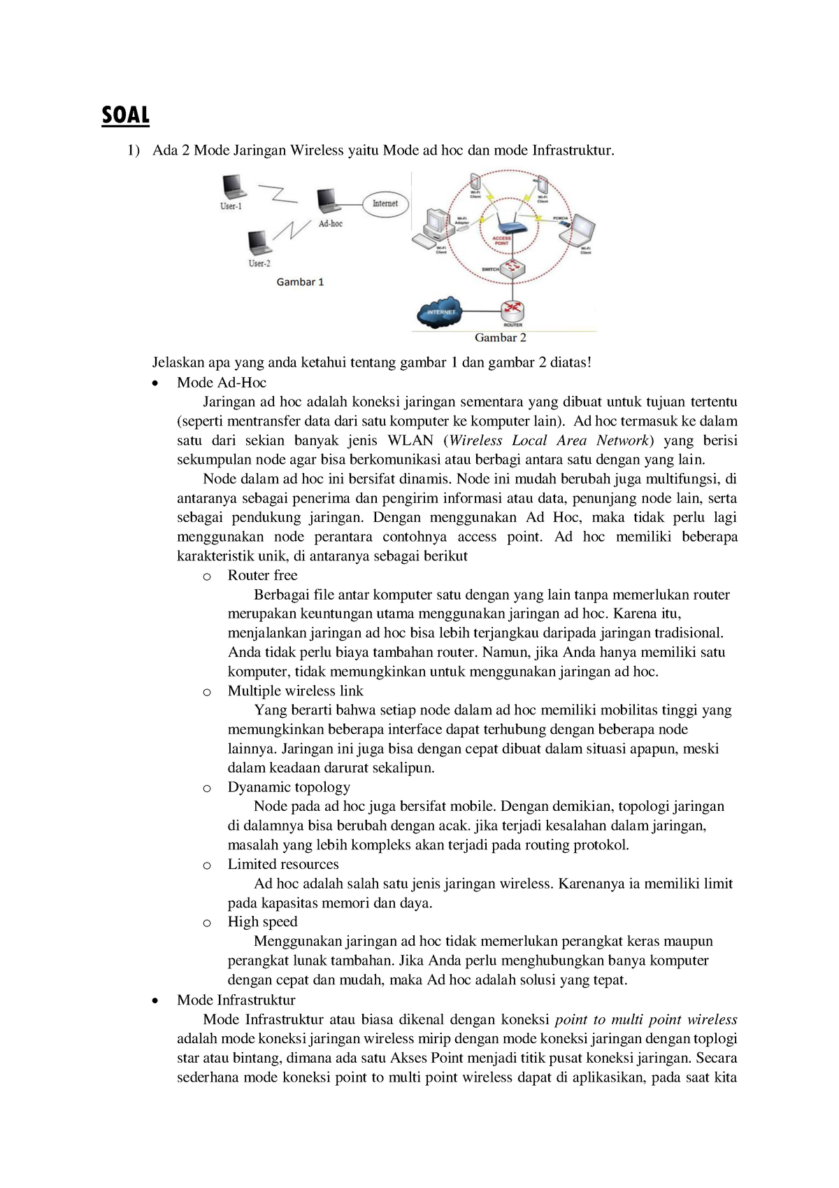 Komunikasi Data Dan Jaringan Komputer - SOAL Ada 2 Mode Jaringan ...