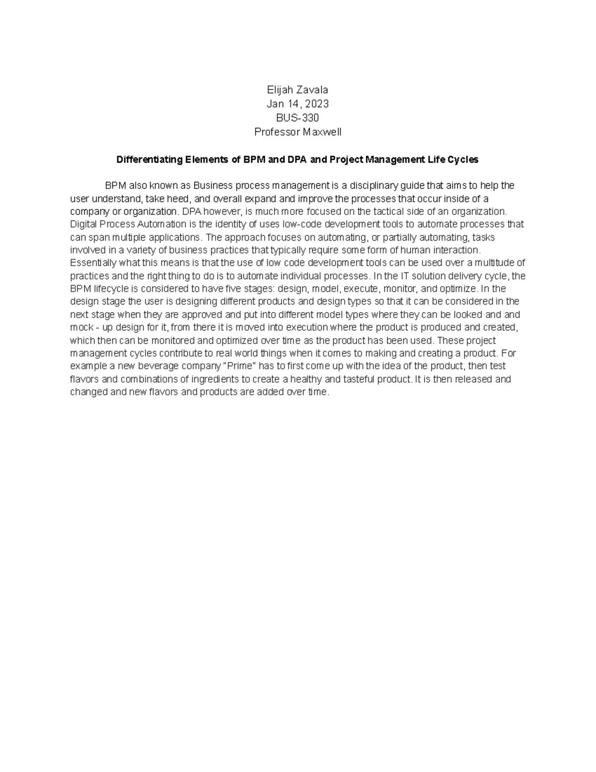 BPM DPA Essay Elijah Zavala Jan 14, 2023 BUS Professor Maxwell