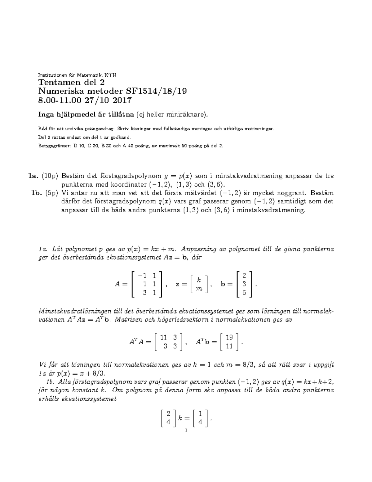 Tenta 2017 10 27 Del2 Losn - Institutionen F ̈or Matematik, KTH ...