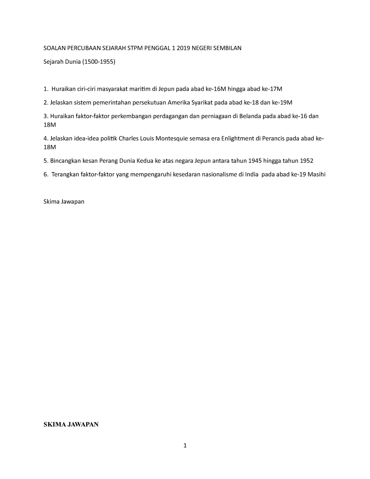 Latihan Latihan Sejarah Stpm Soalan Percubaan Sejarah Stpm Penggal 1 2019 Negeri Sembilan Sejarah Studocu