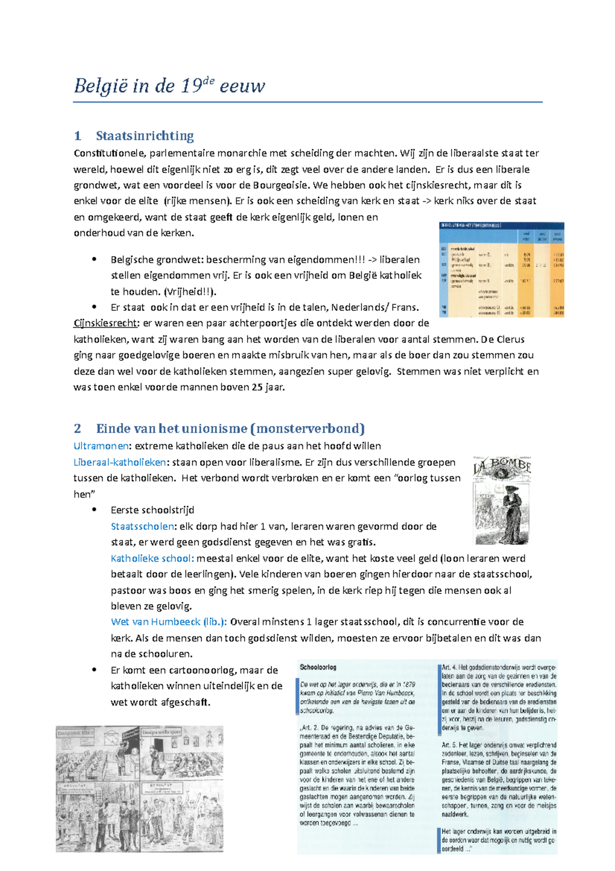België in de 19de eeuw België in de 19 de eeuw 1 Staatsinrichting