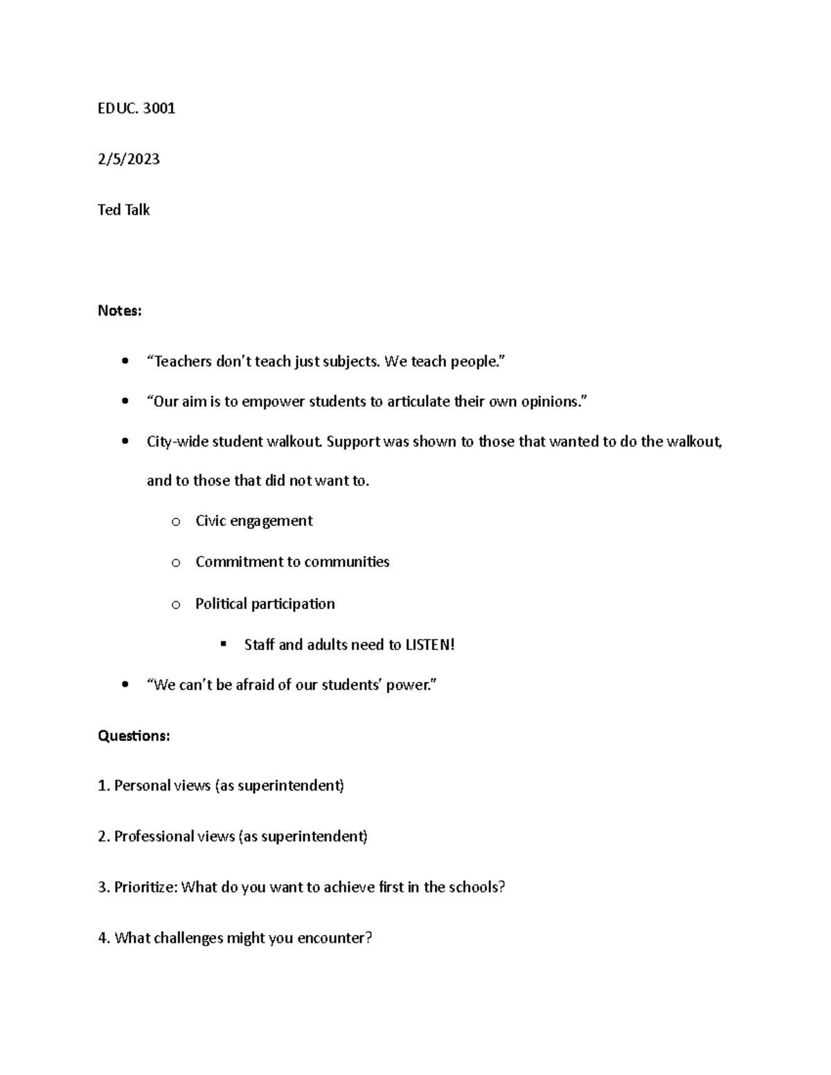 EDUC. 3001 Ted Talk Notes - EDUC. 3001 2/5/ Ted Talk Notes: “Teachers ...
