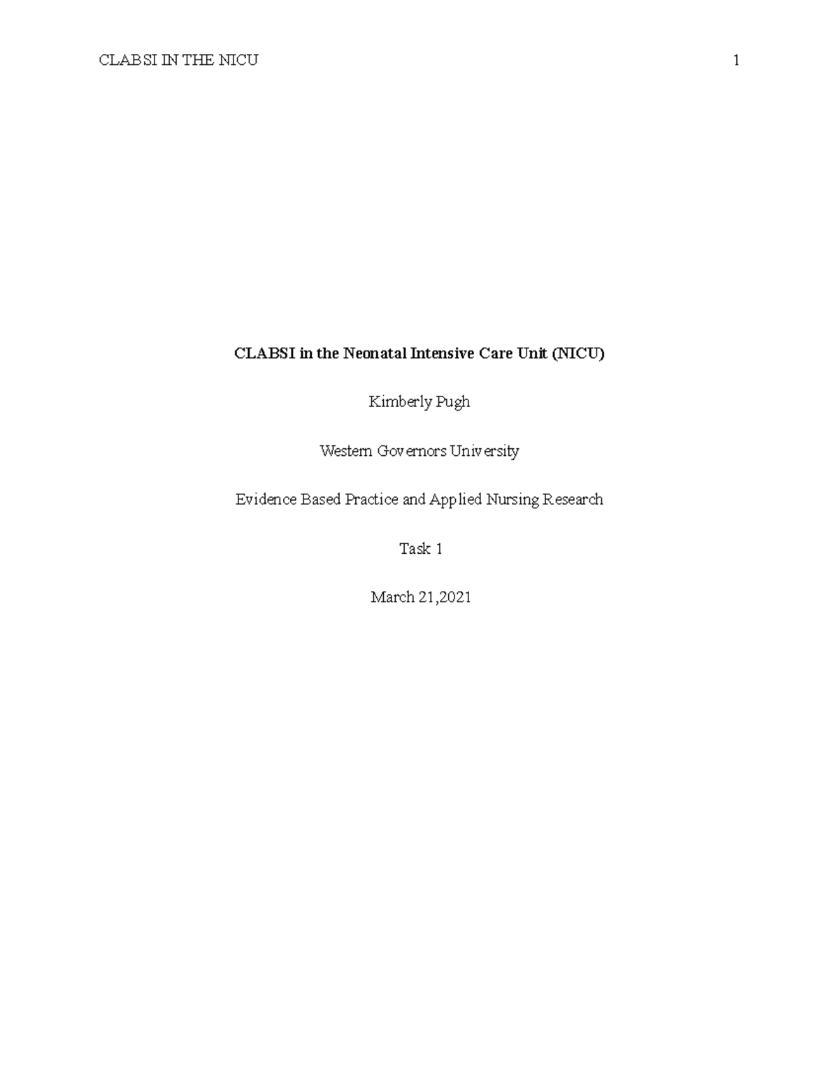 Clabsi in NICU with Evidence Based Practice - NURS 4011 - WGU - Studocu