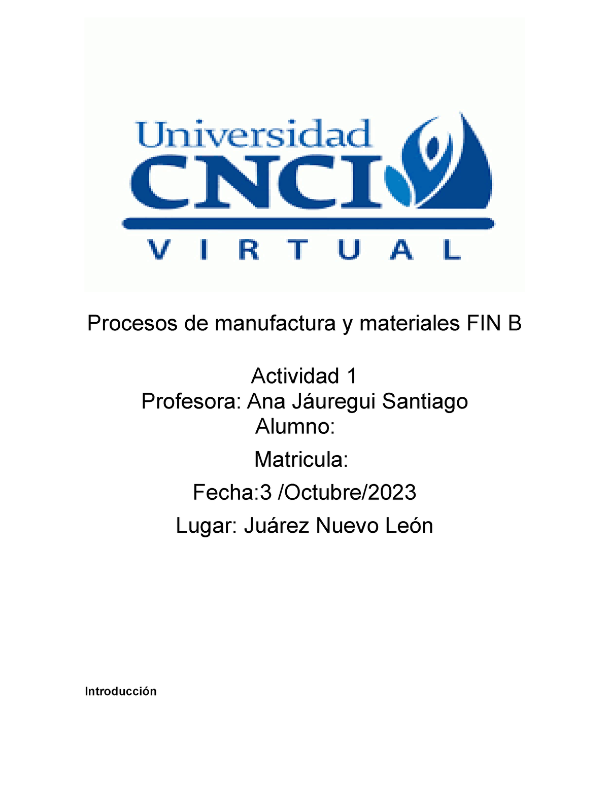 Procesos DE Manufactura - Procesos De Manufactura Y Materiales FIN B ...