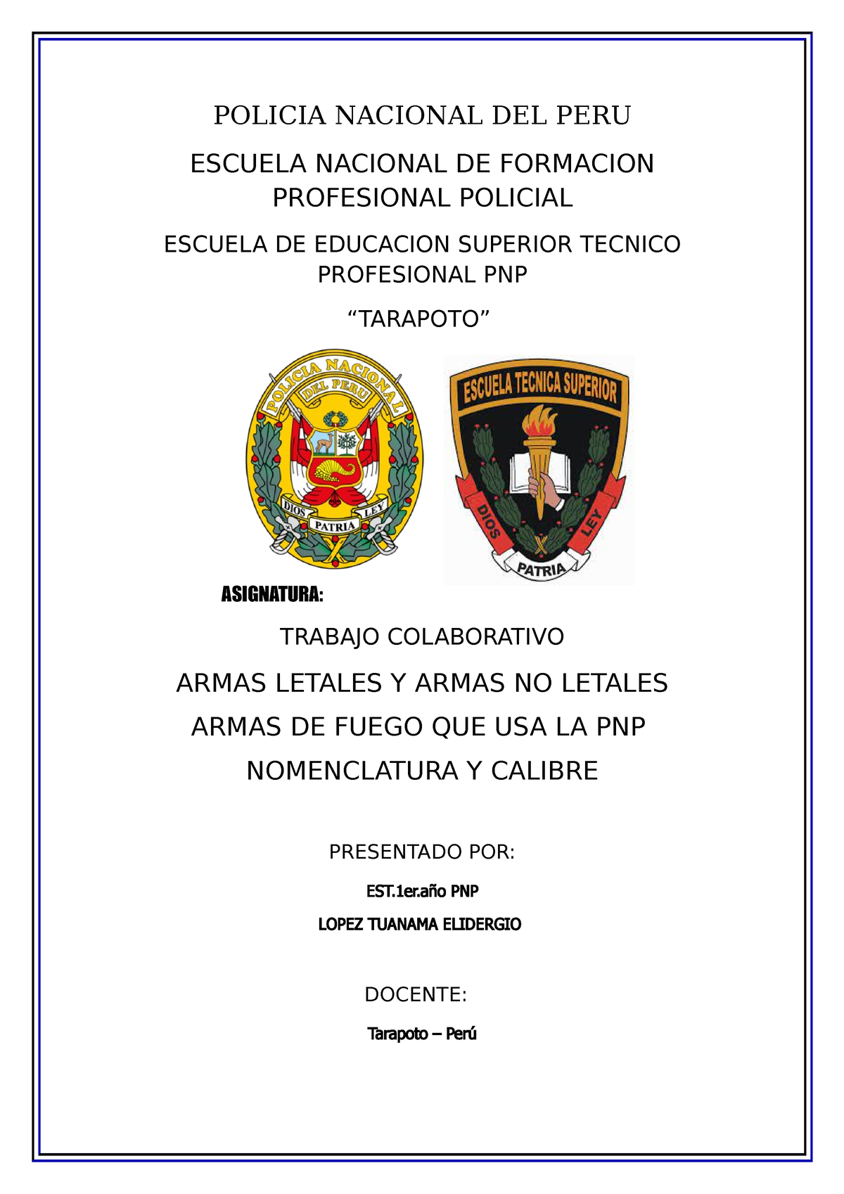 Armas Letales Y Medios DE Policia Directiva 015-2022 - POLICIA NACIONAL ...