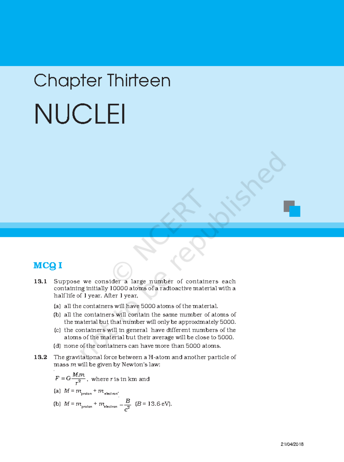 Chapter 13 Physics Exemplar - MCQ I 13 Suppose we consider a large ...