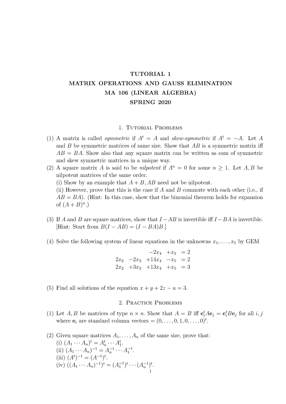Tutorial 1 Tut 1 Matrix Operations And Gauss Elimination Ma 106 Linear Studocu