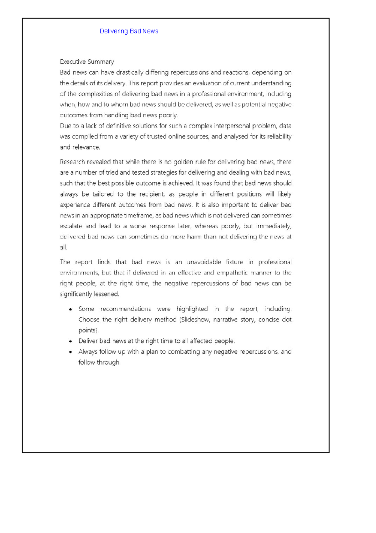 2 Delivering Bad News Bad news example COMP3120 Warning