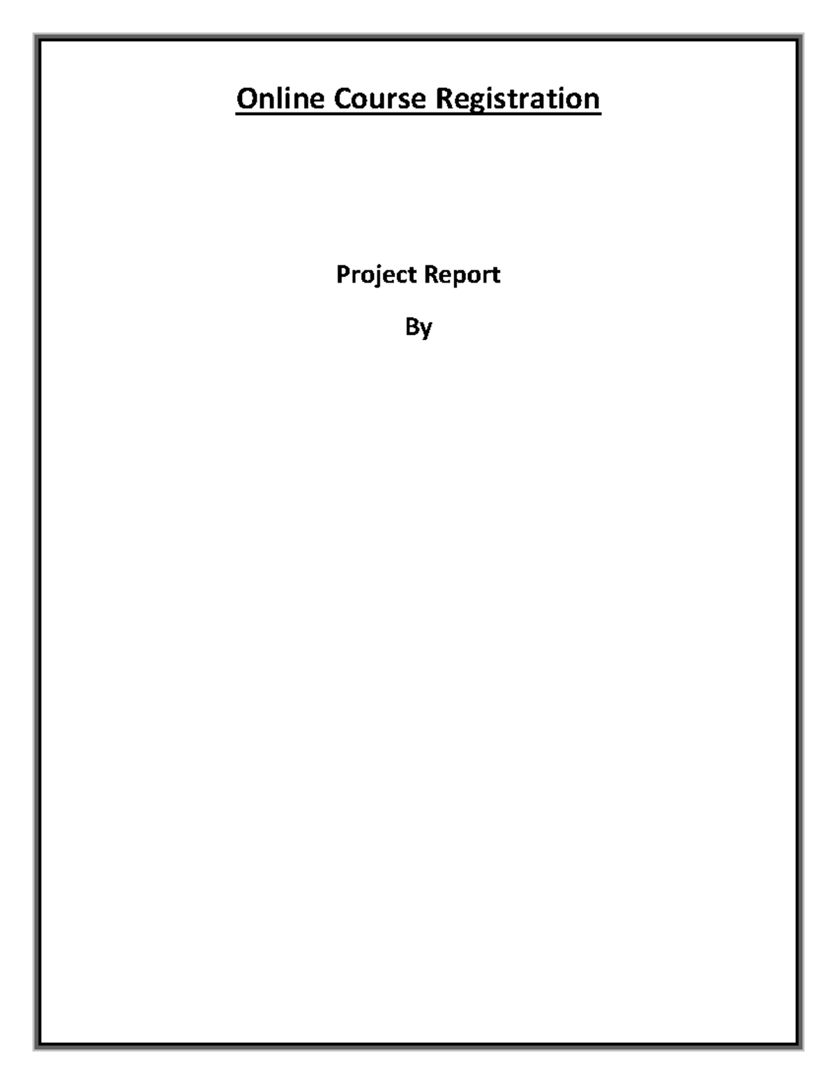 Online Course Registration Project Report - Online Course Registration ...