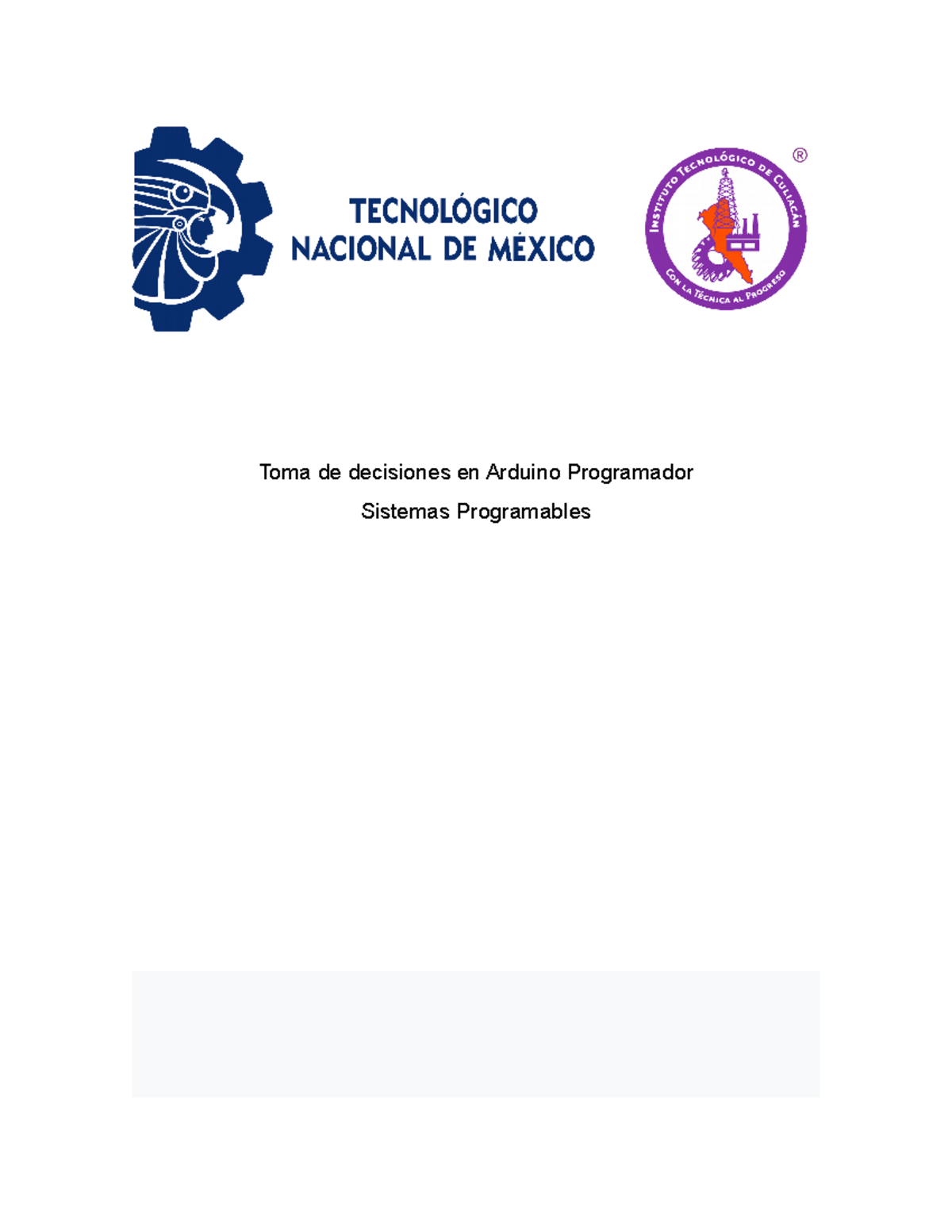 Toma De Decisiones En Arduino Programador En Este Caso Sin Embargo