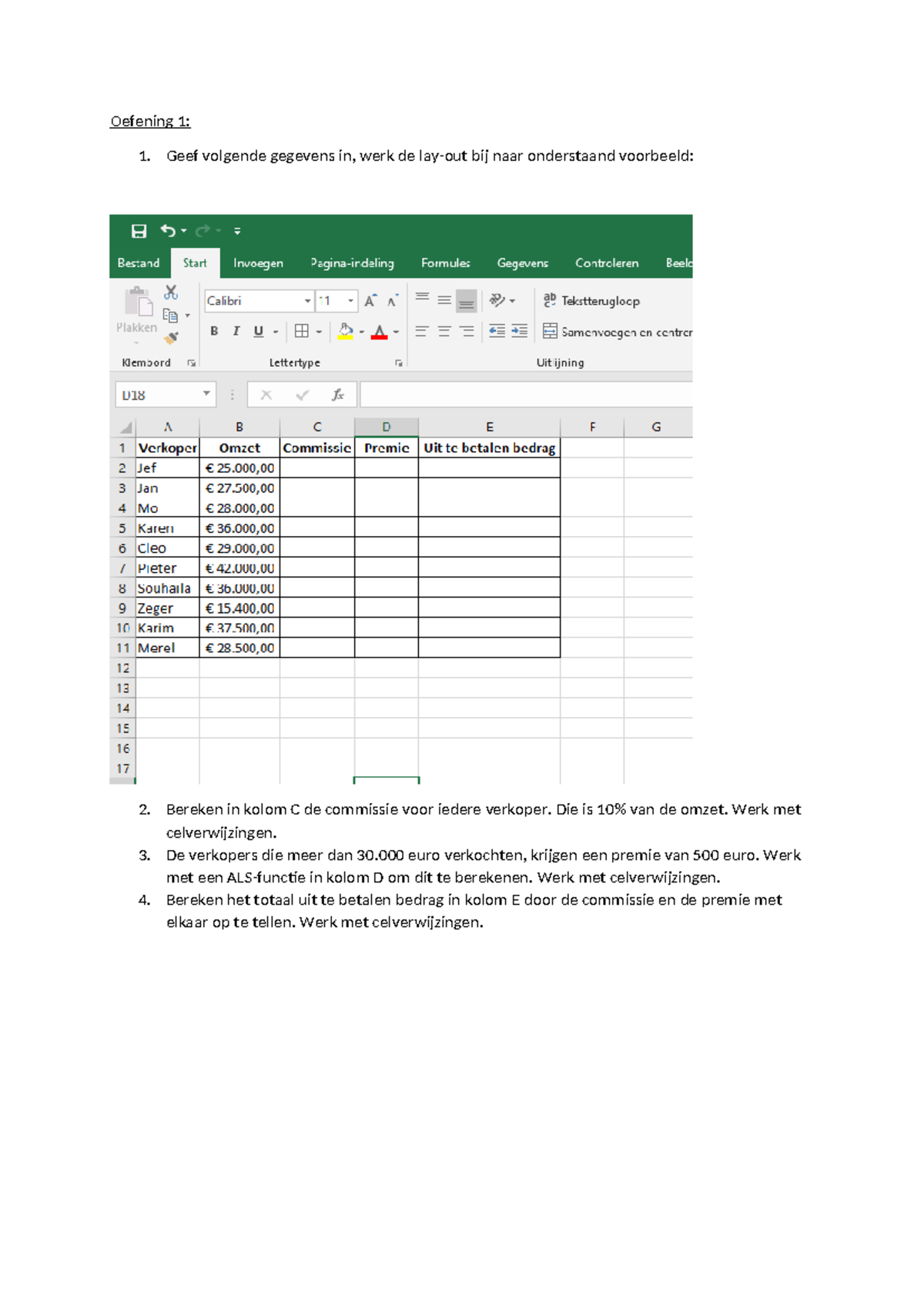 Oefeningen - Excel - Oefening 1: 1. Geef Volgende Gegevens In, Werk De ...