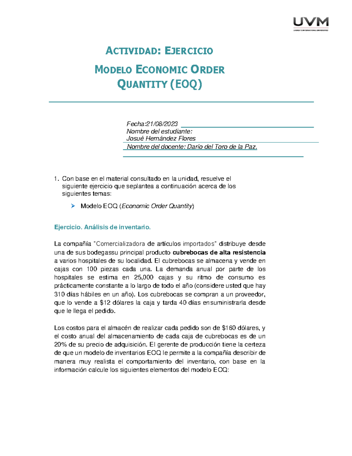 A10 JHF - Trabajo - ACTIVIDAD: EJERCICIO MODELO ECONOMIC ORDER QUANTITY ...