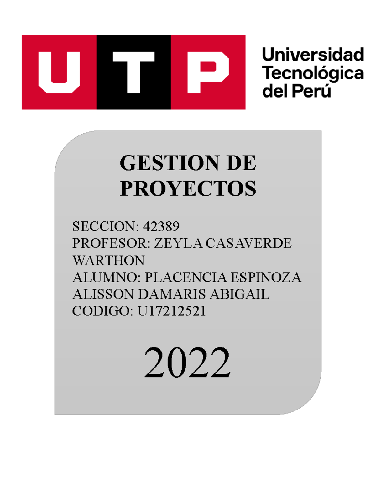 Tarea De Gestion Por Proyectos - GESTION DE PROYECTOS SECCION: 42389 ...