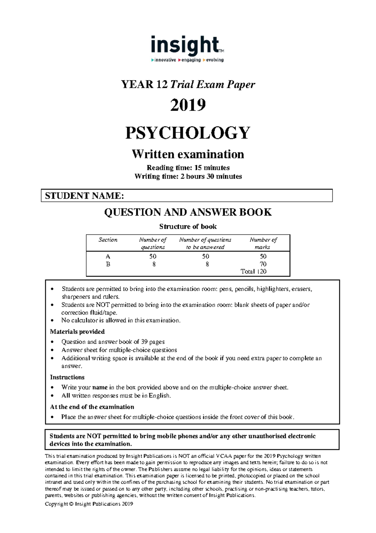 3. Insight 2019 exam - Some psych exams - This trial examination ...