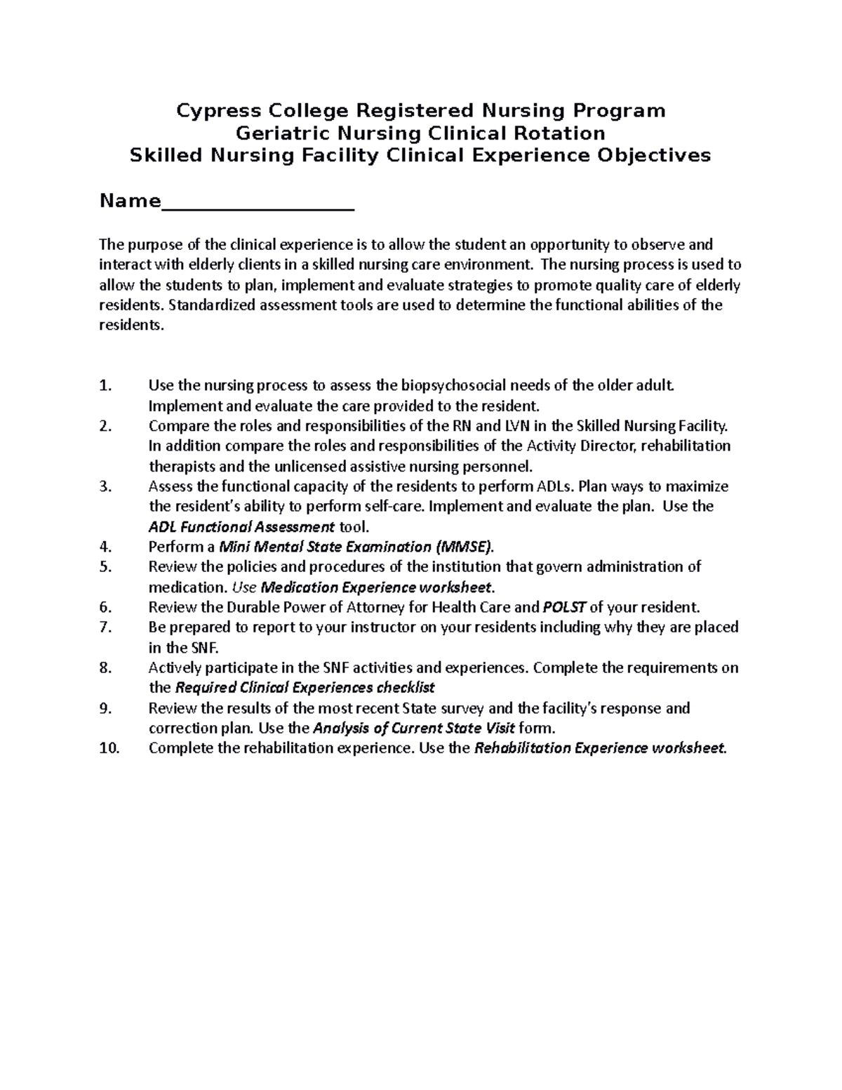 SNF 1 Objectives and Clinical Worksheet (updated) Cypress College