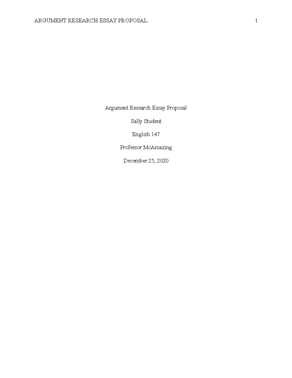 ENGL147 Week 1 Proposal Template 7 - Argument Research Essay Proposal ...