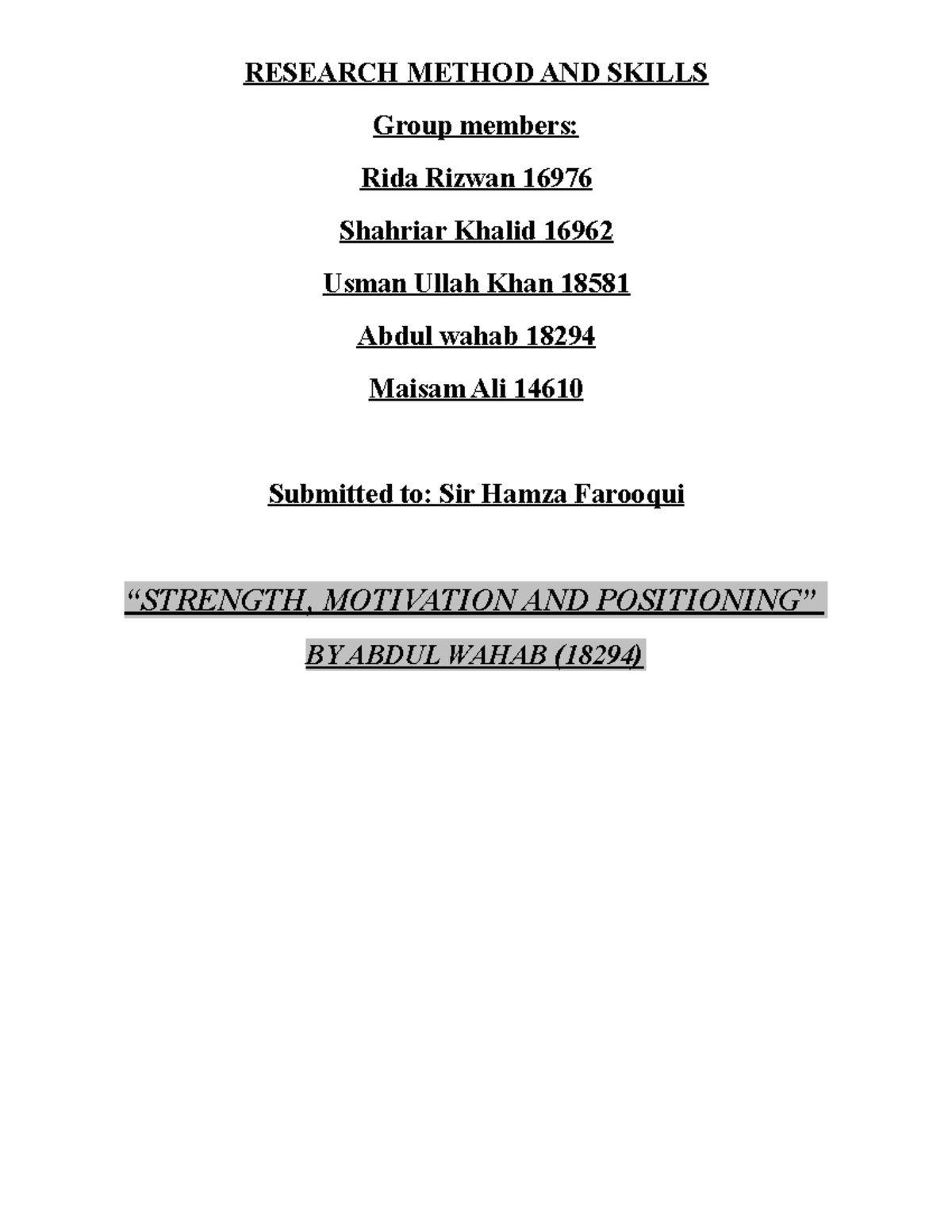 Wahab 18294 RMS Assignment - RESEARCH METHOD AND SKILLS Group members ...
