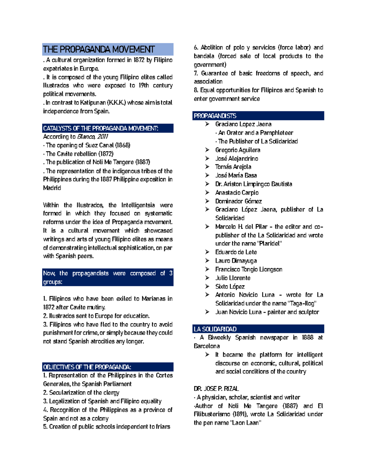 THE Propaganda Movement THE PROPAGANDA MOVEMENT . A cultural