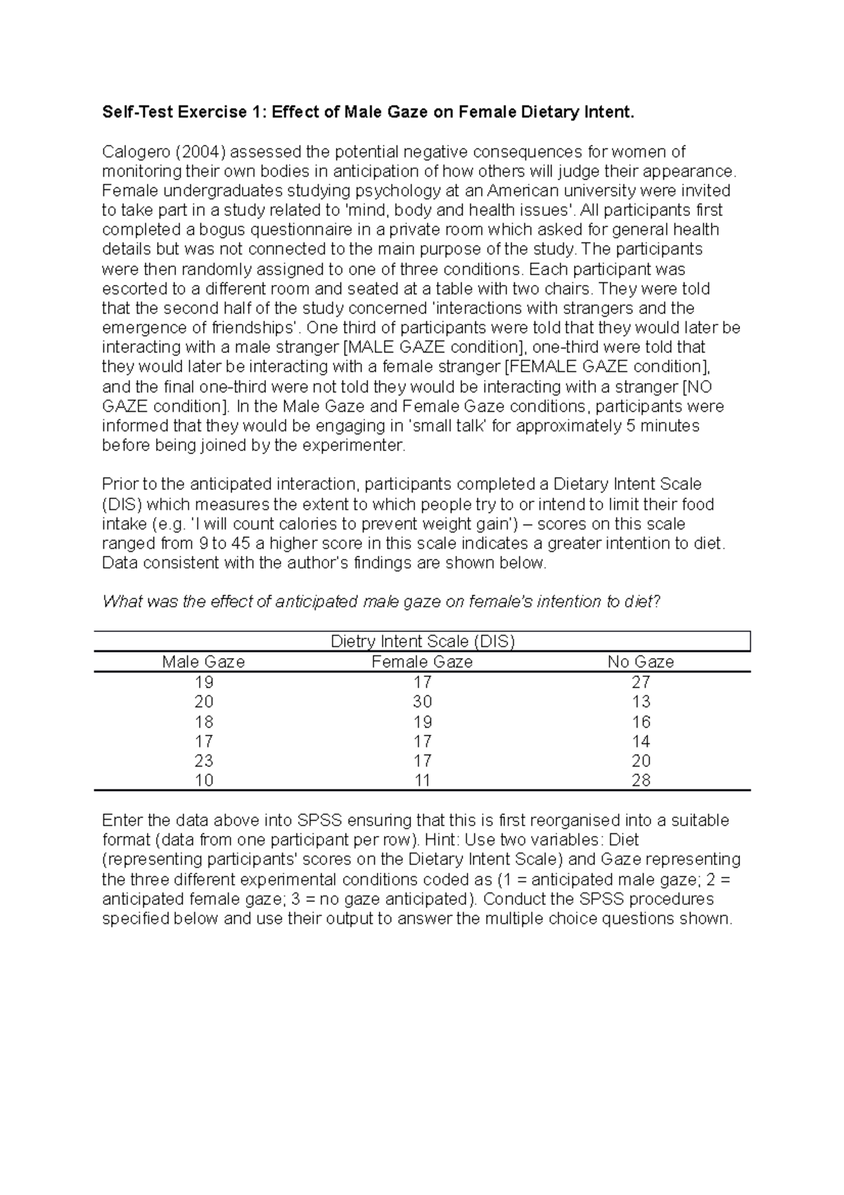 Test March 2018, questions - Self-Test Exercise 1: Effect of Male Gaze ...
