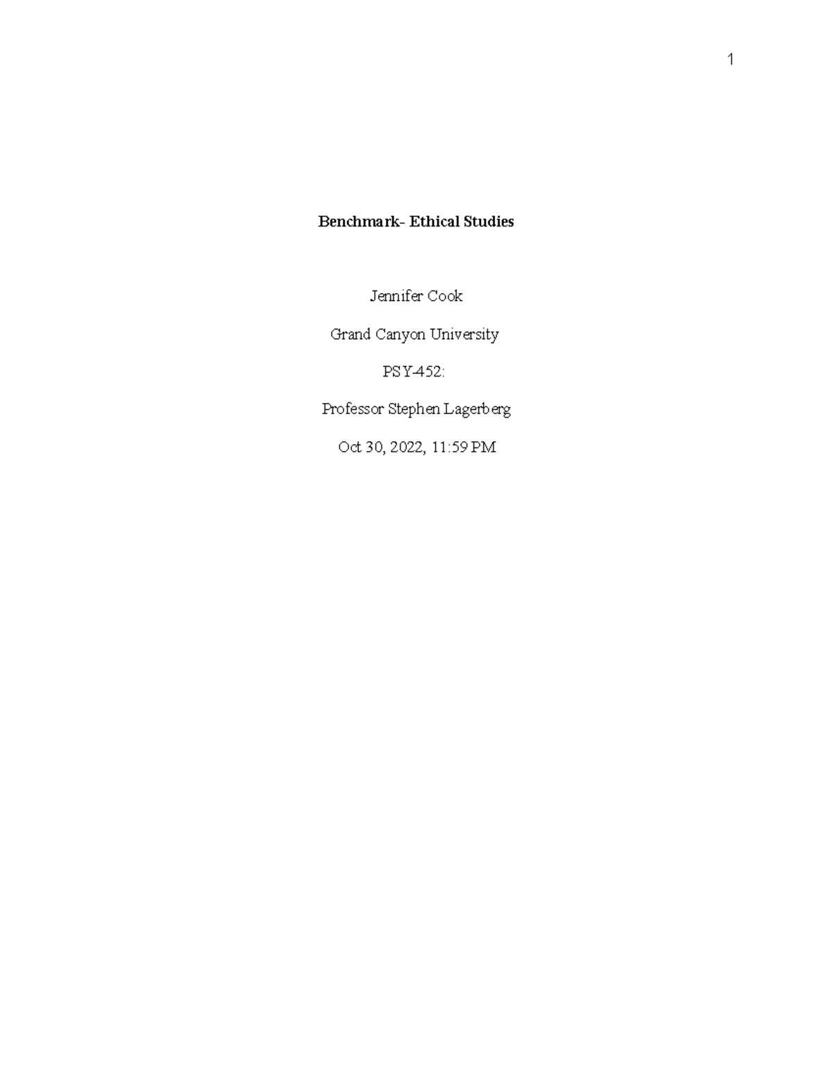 PSY 452 Benchmark Assignment Week 1 - Benchmark- Ethical Studies ...