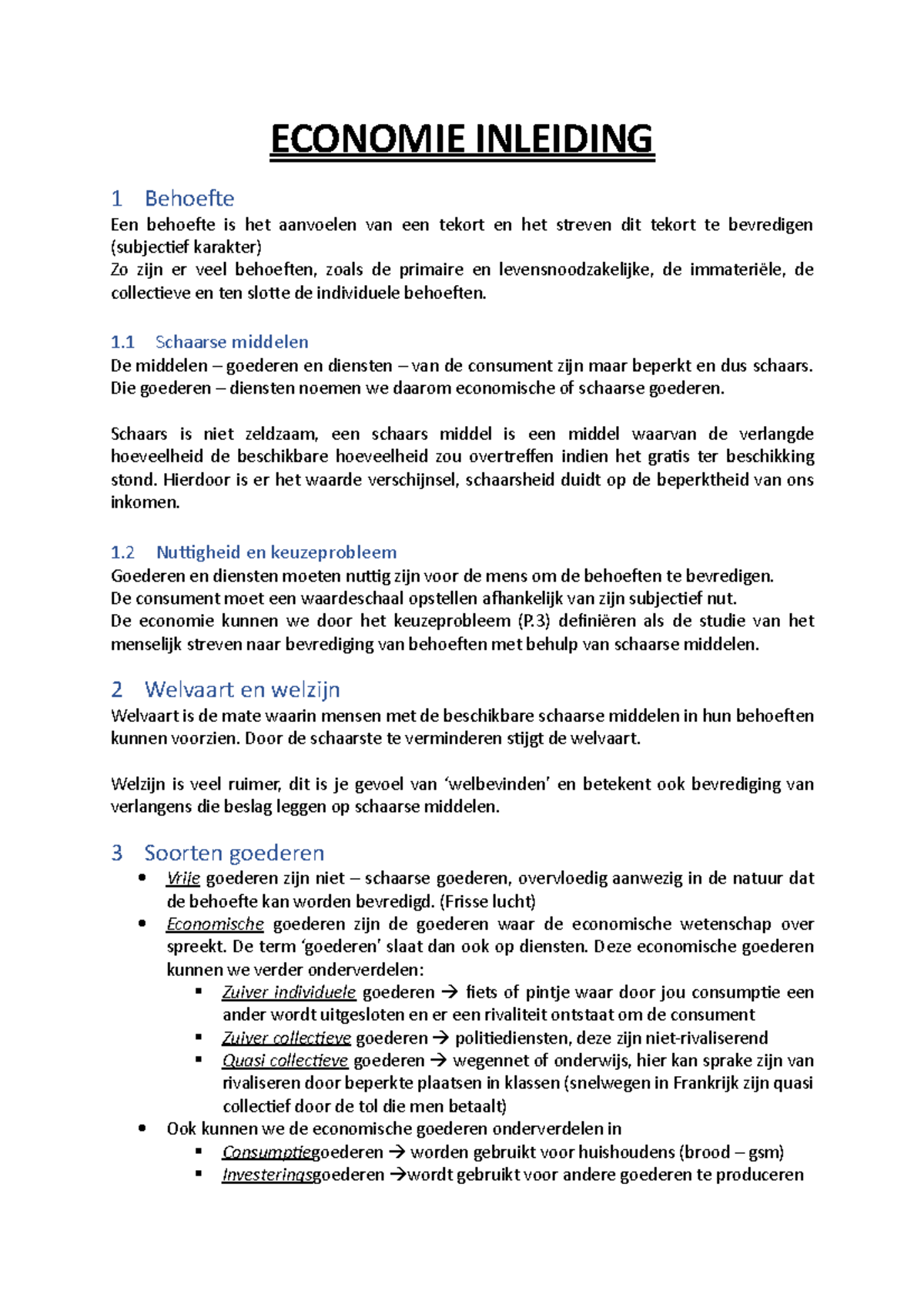 Economie Inleiding - ECONOMIE INLEIDING 1 Behoete Een Behoete Is Het ...