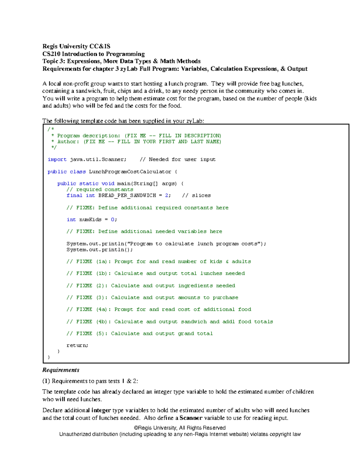 CS210topic 3zy Labs Ch 3requirements ©Regis University, All Rights
