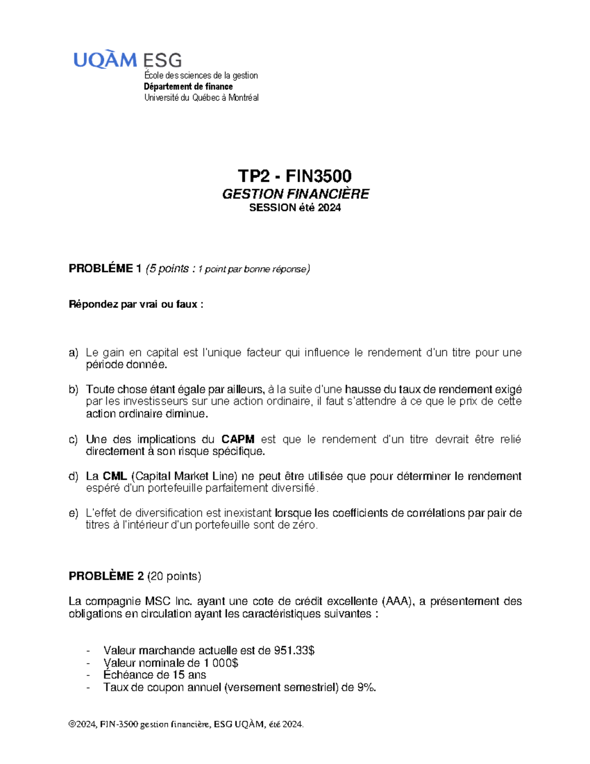 00tp2 Fin3500 G10 été 2024 - Tp2 - Fin 3500 Gestion FinanciÈre Session 